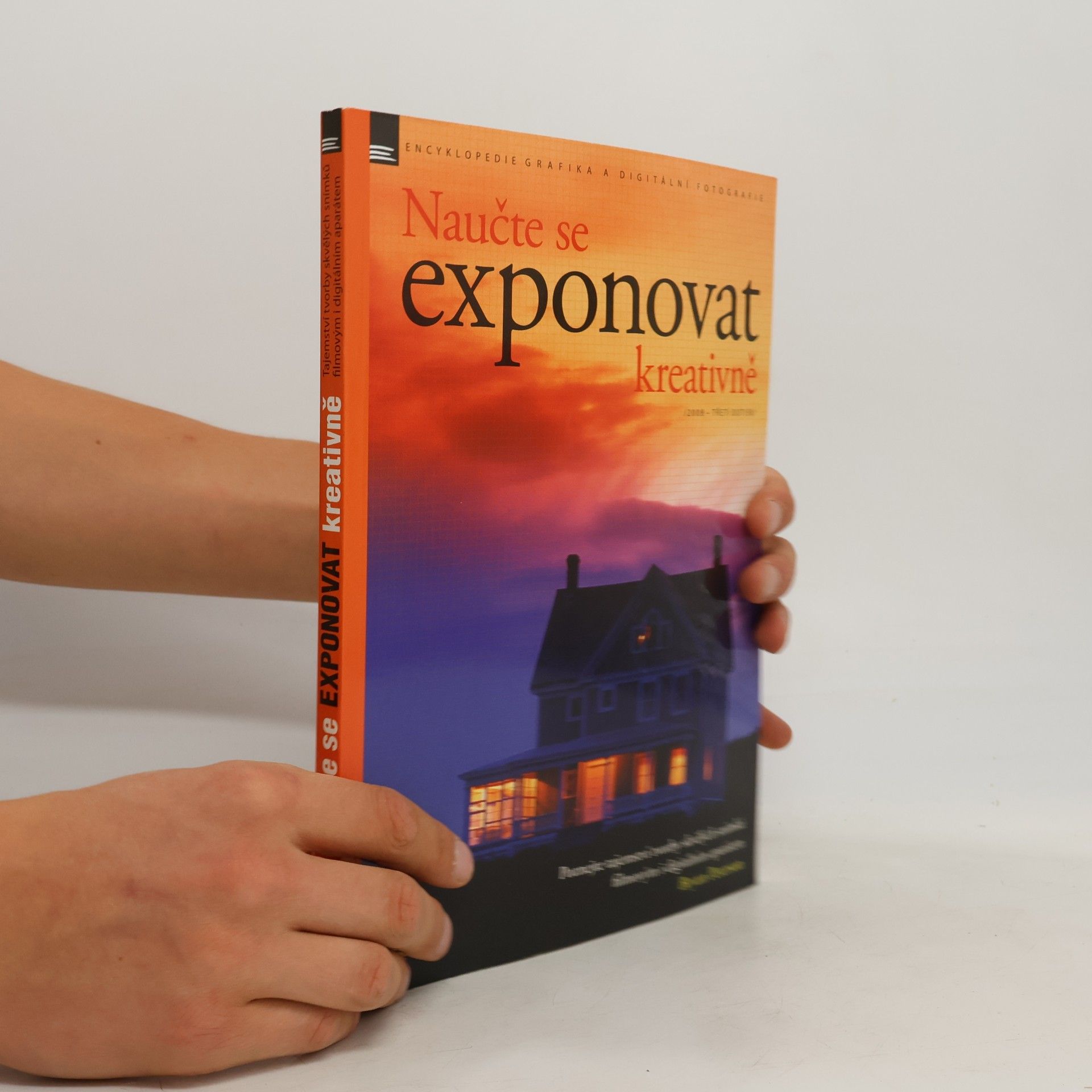 Bryan F. Peterson Naučte se exponovat kreativně