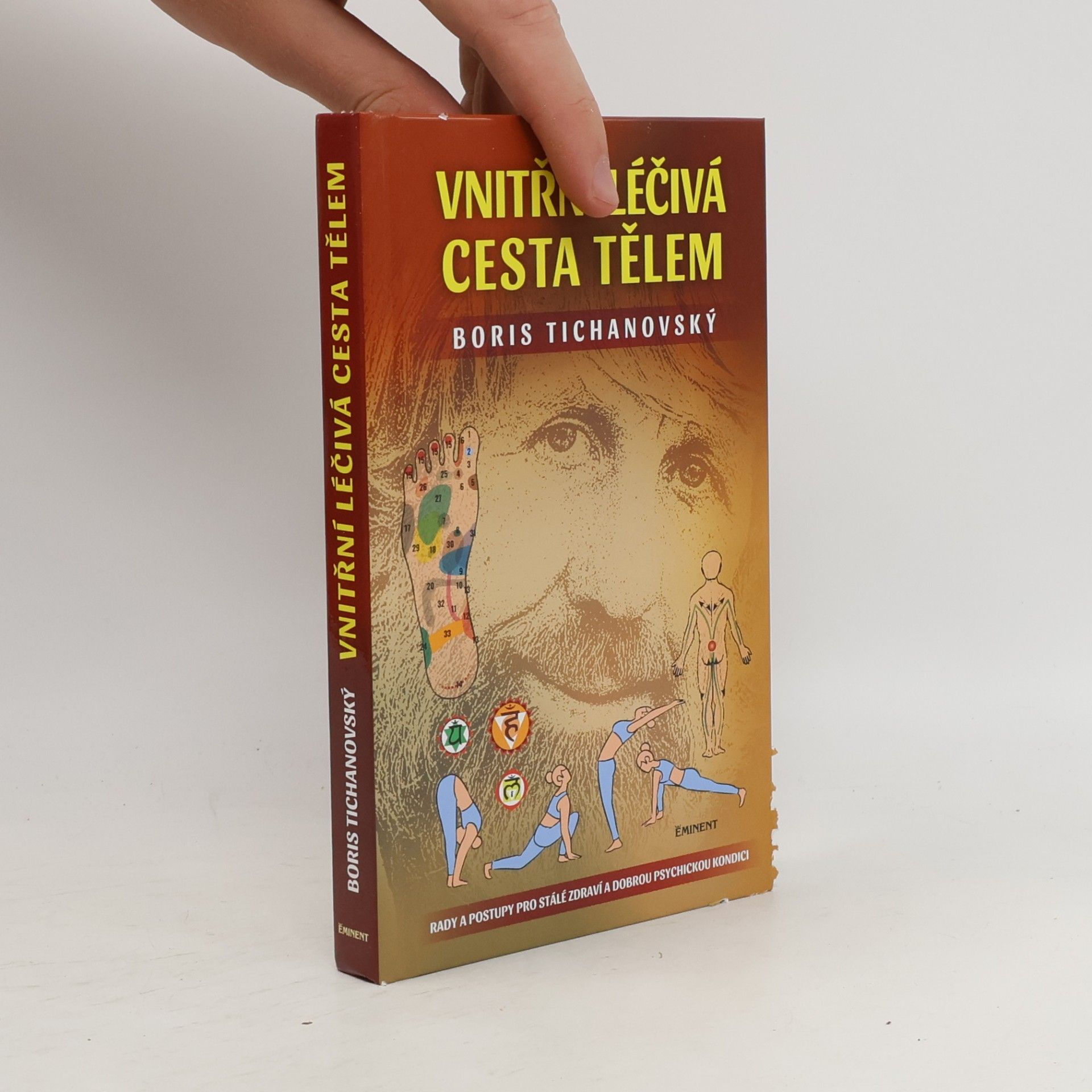 Boris Tichanovskij Vnitřní léčivá cesta tělem