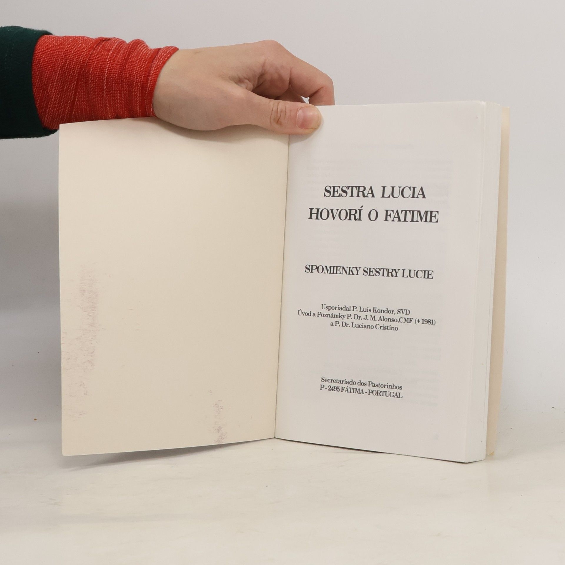 Sestra Lucia Sestra Lucia hovorí o Fatime