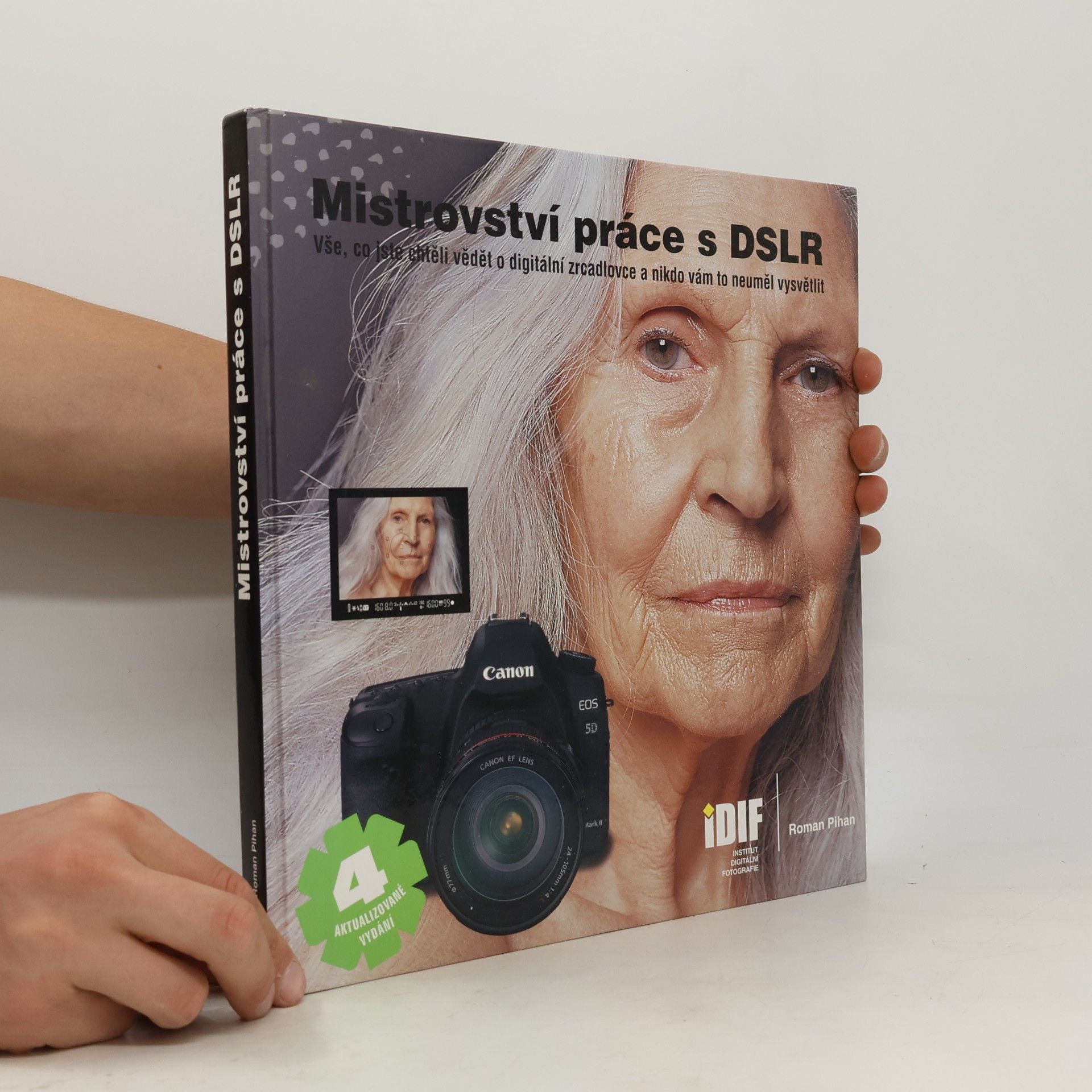 Roman Pihan Mistrovství práce s DSLR