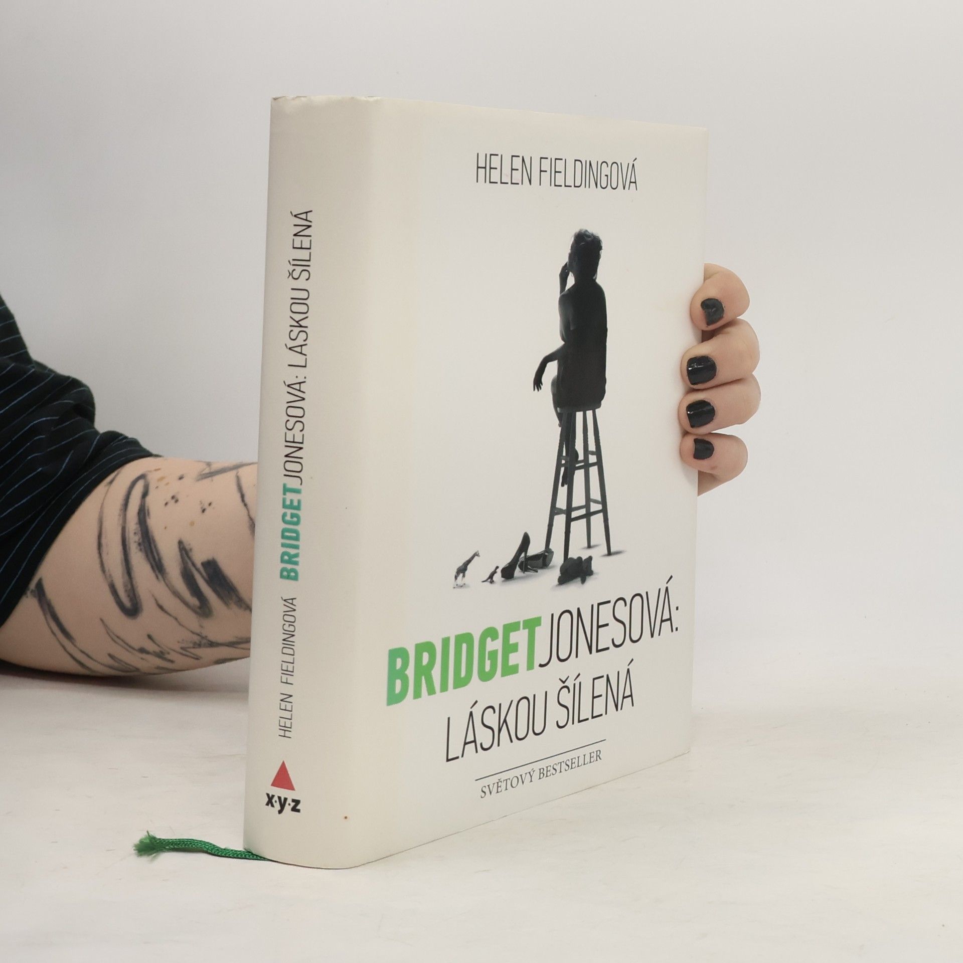 Helen Fielding Bridget Jonesová. Láskou šílená