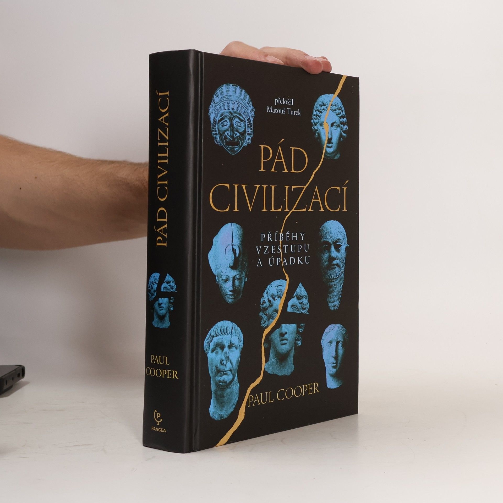 Pád civilizací: Příběhy vzestupu a úpadku