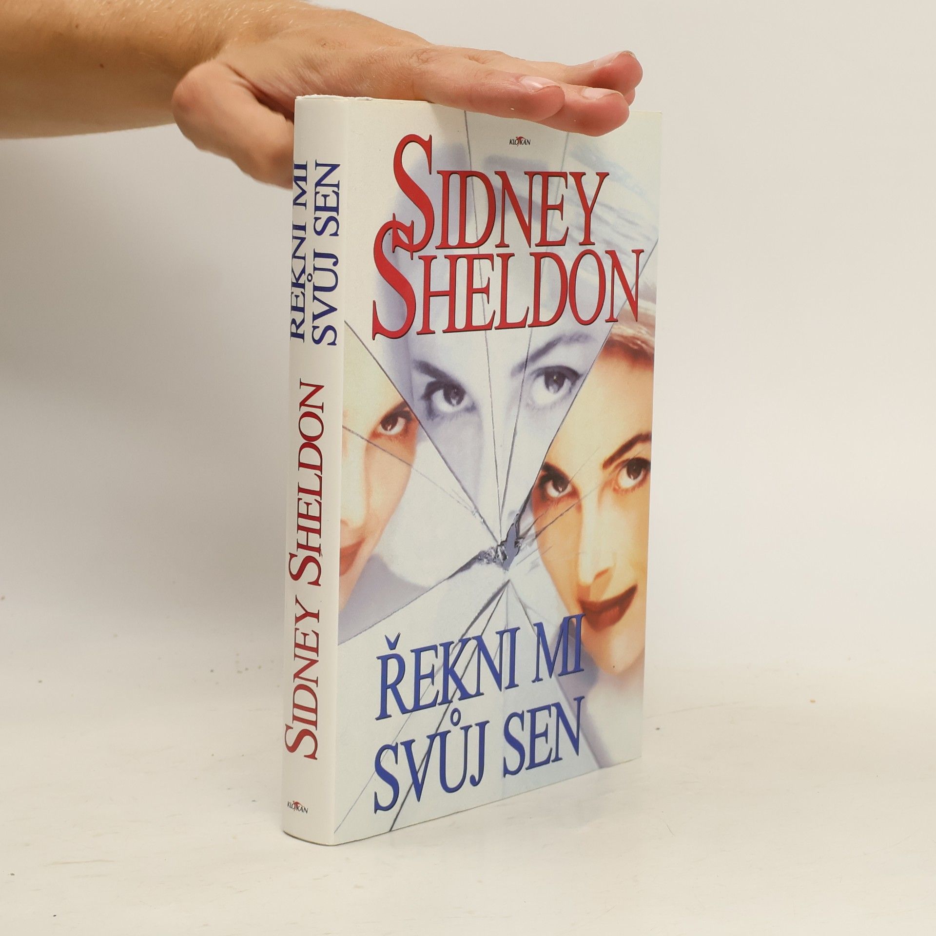 Sidney Sheldon Řekni mi svůj sen
