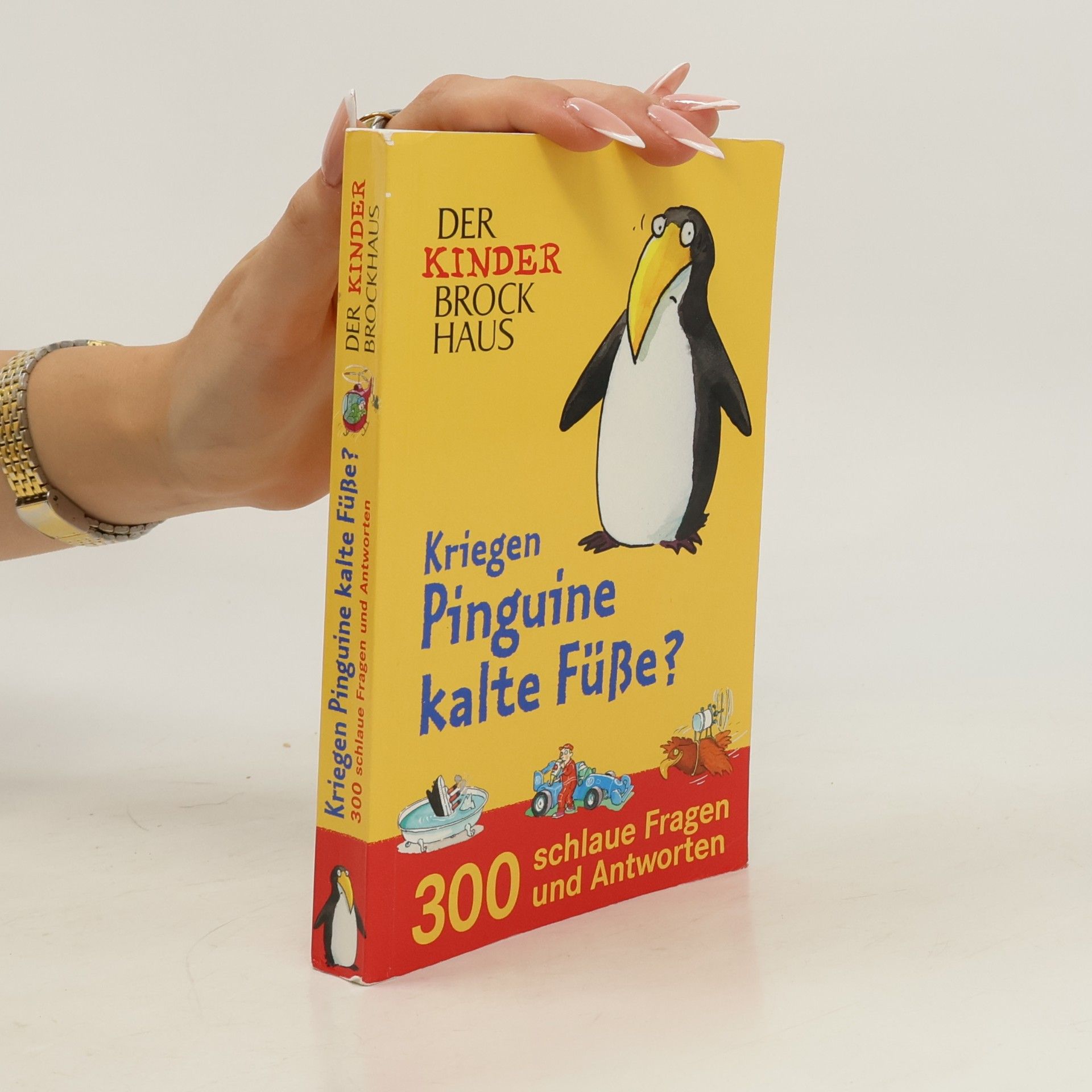 Nina Schiefelbein Der Kinder-Brockhaus - kriegen Pinguine kalte Füße?