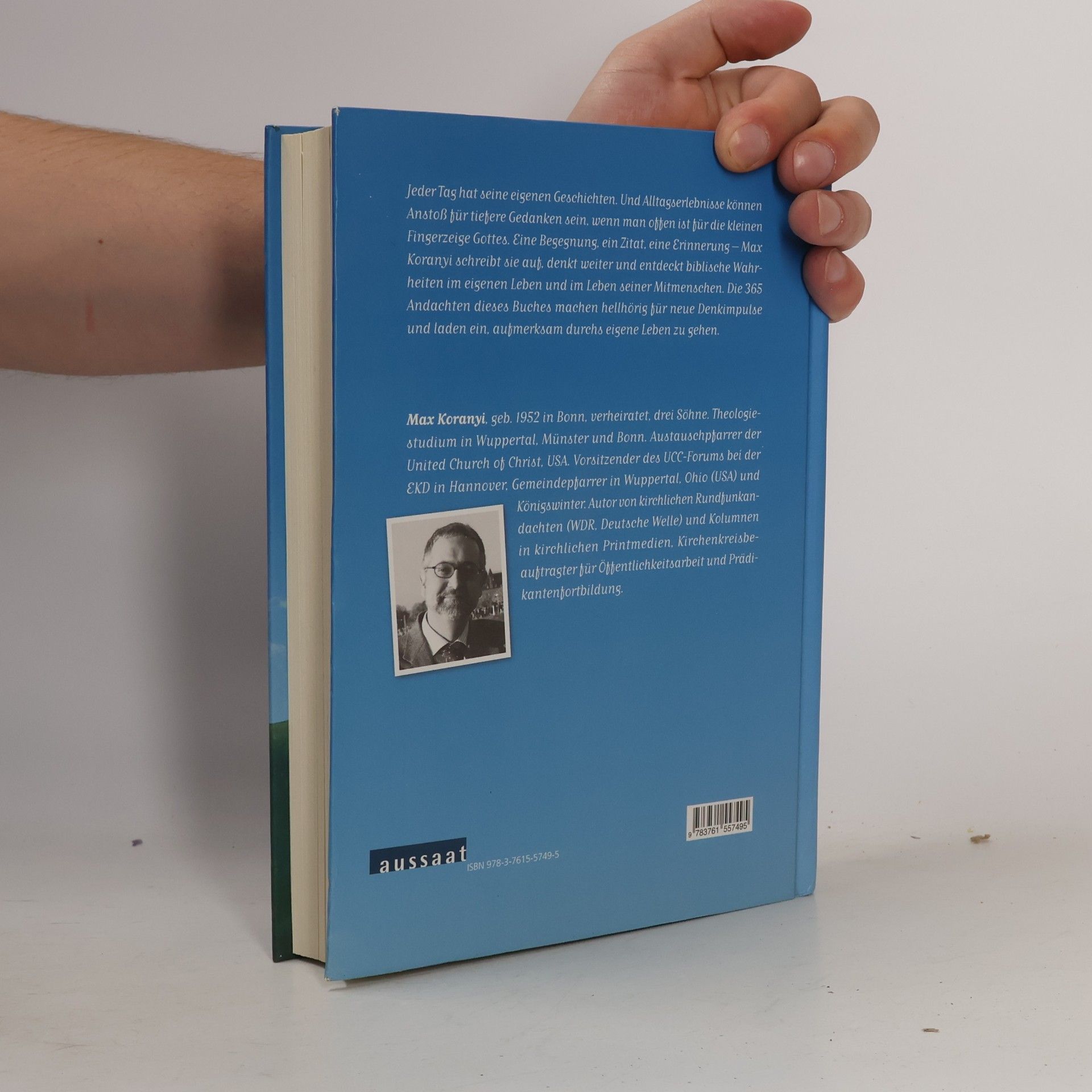 Max-Wilhelm Koranyi Zum Leben gemacht: 365 Andachten
