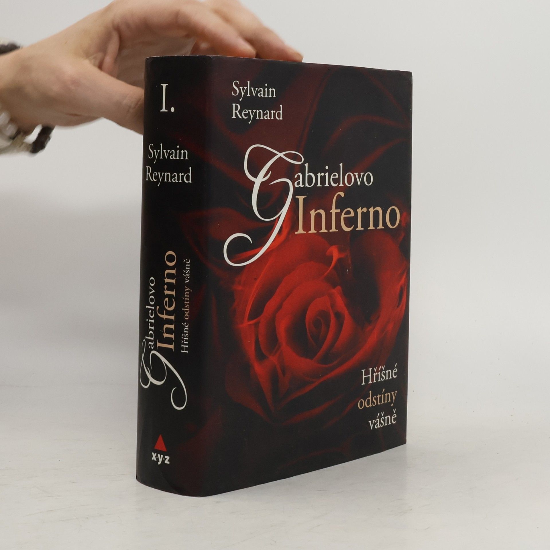 Sylvain Reynard Hříšné odstíny vášně I. díl. Gabrielovo inferno