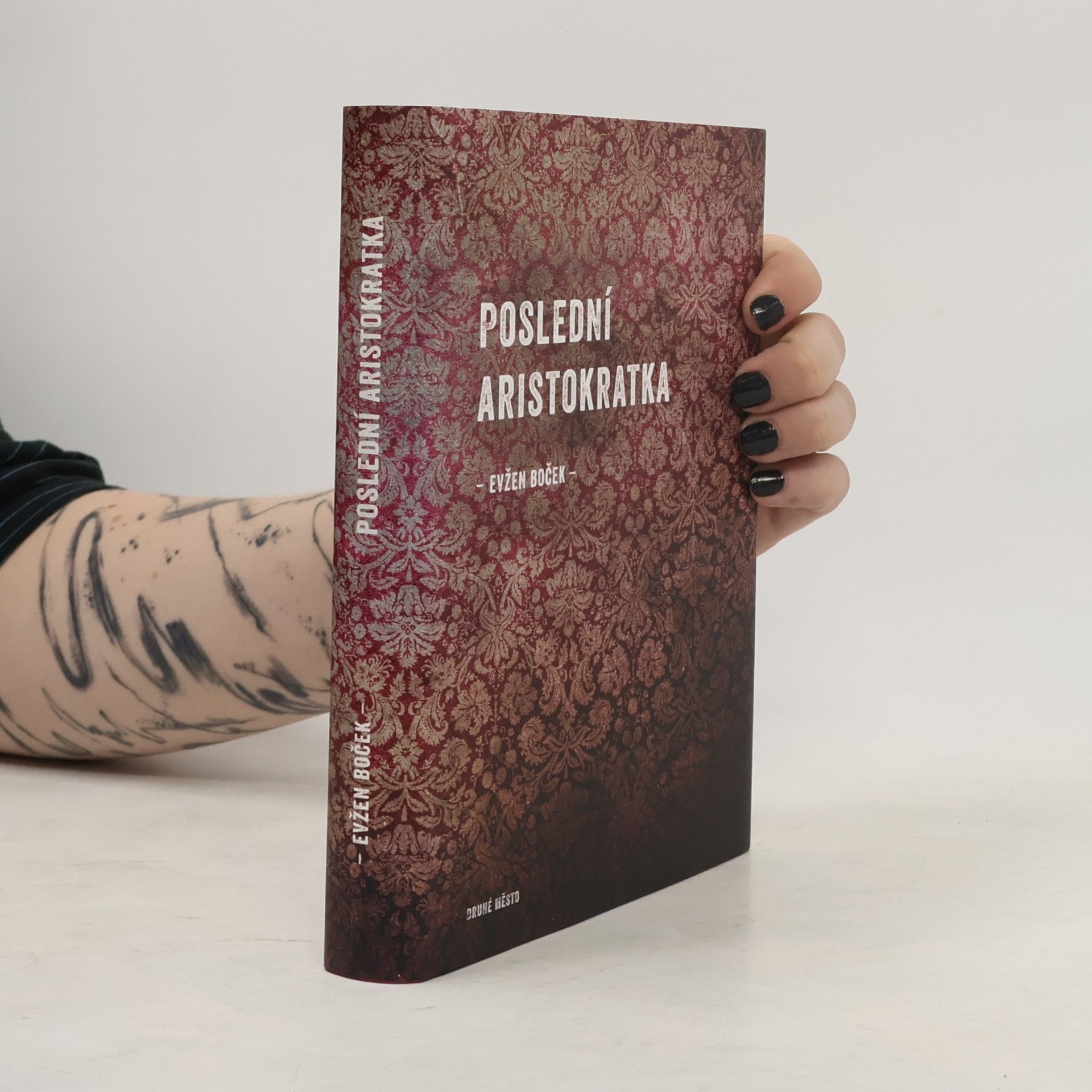 Evžen Boček Poslední aristokratka