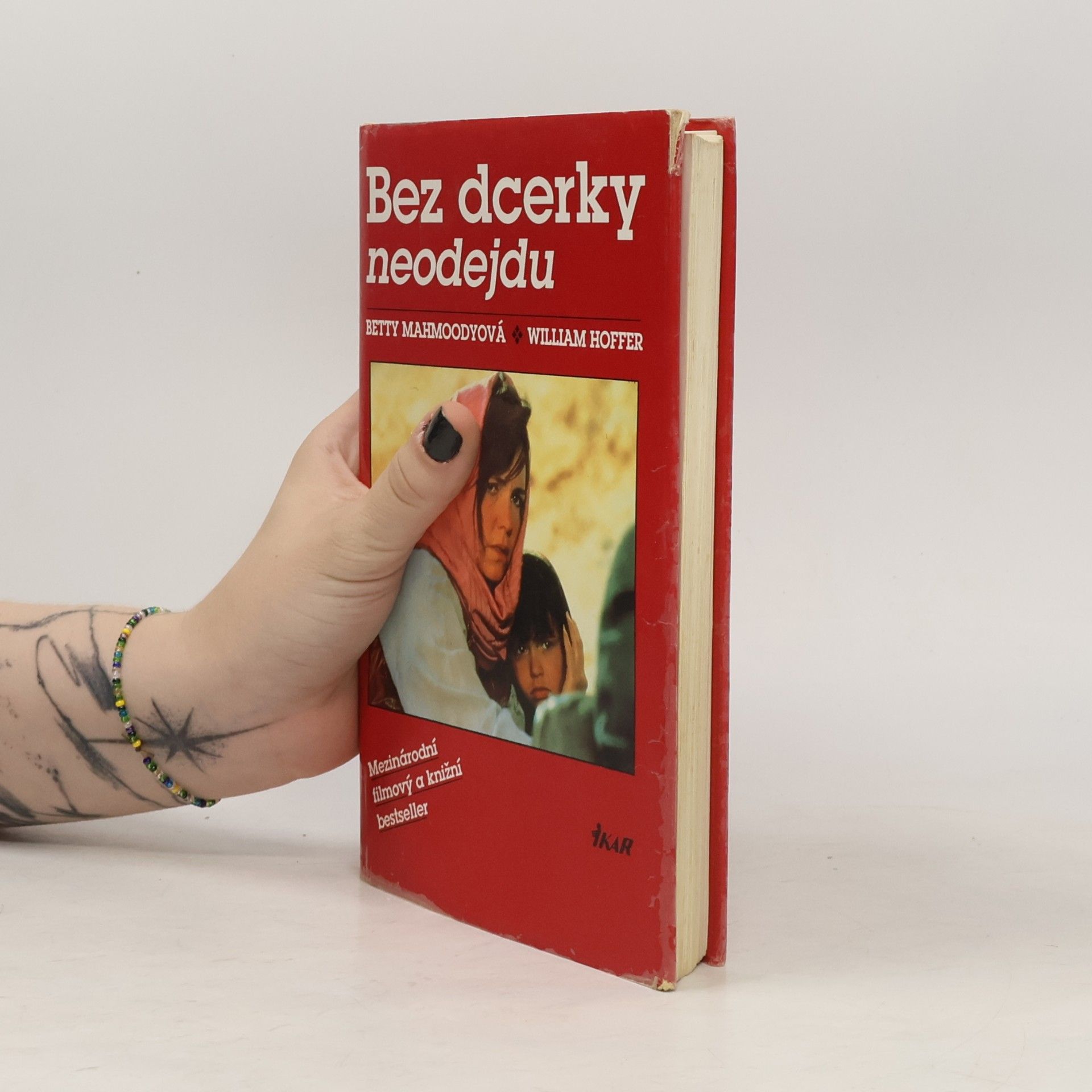 Betty Mahmoody Bez dcerky neodejdu