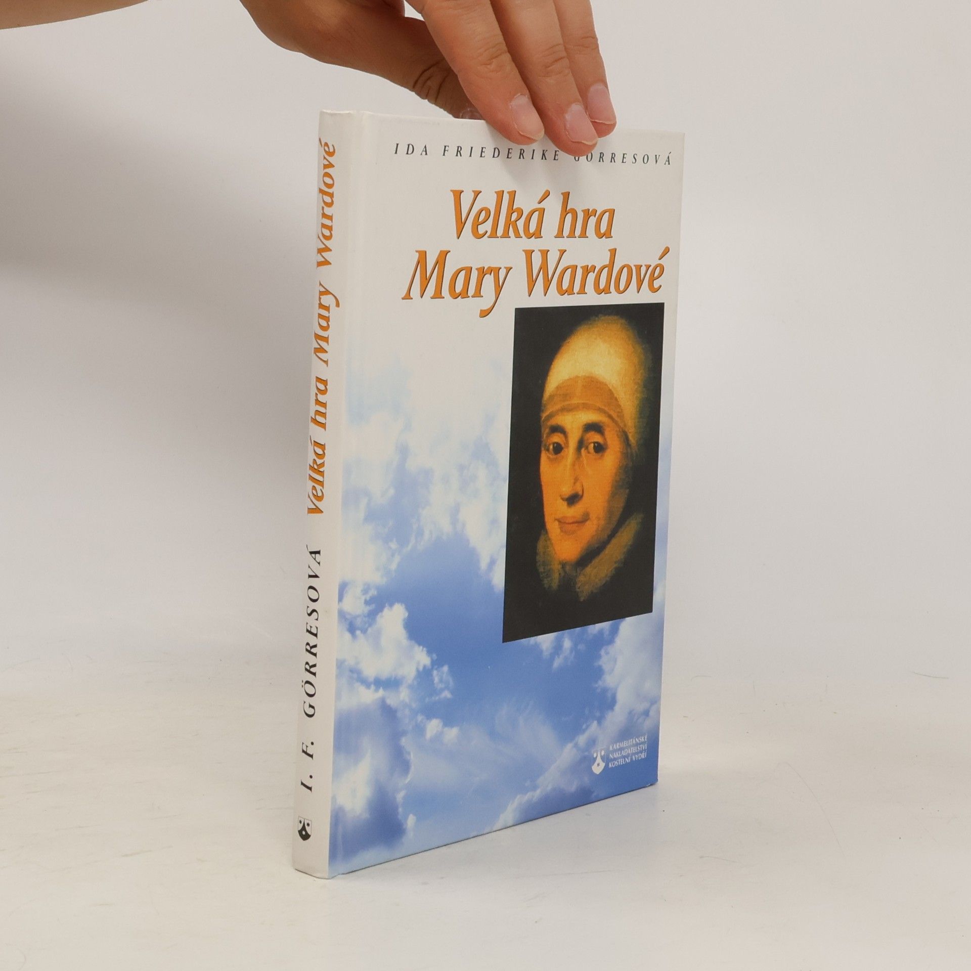 Ida Friederike Görres Velká hra Mary Wardové
