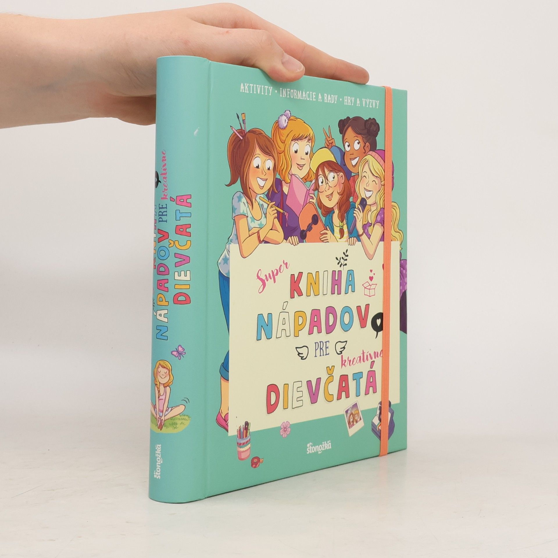 Various authors Super kniha nápadov pre kreatívne dievčatá