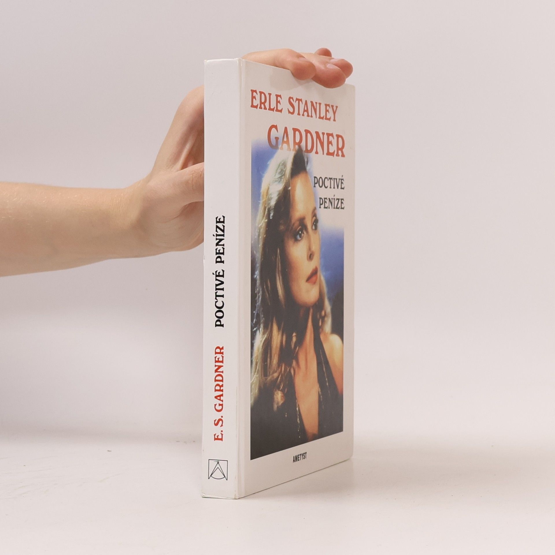 Erle Stanley Gardner Poctivé peníze