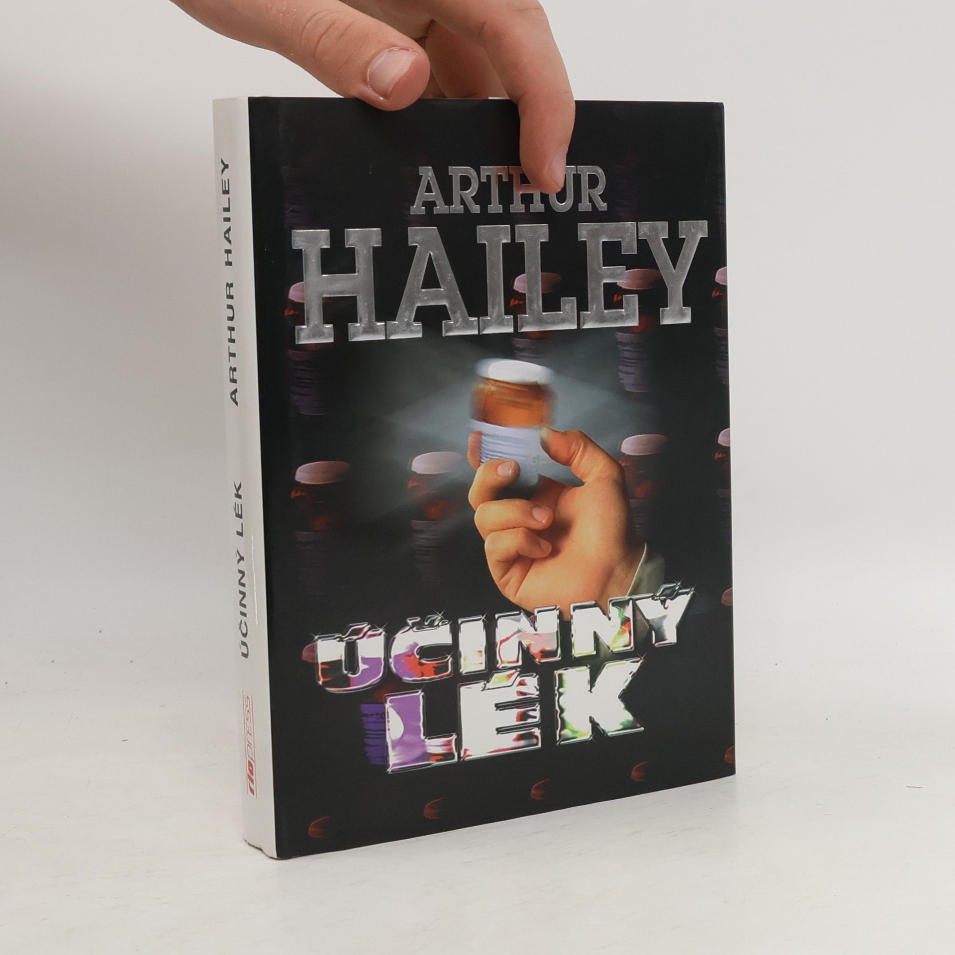 Arthur Hailey Účinný lék