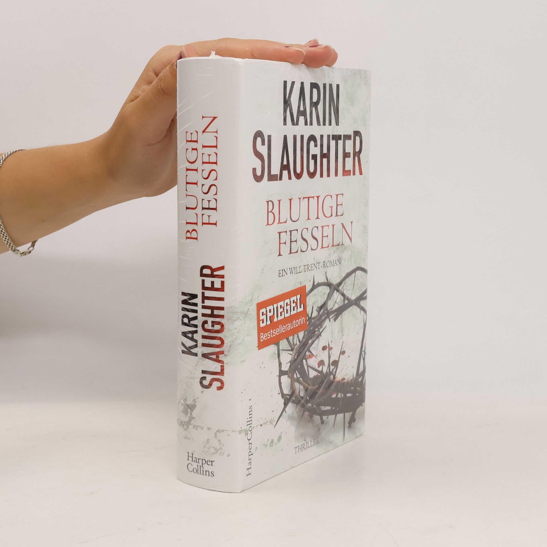 Karin Slaughter Blutige Fesseln