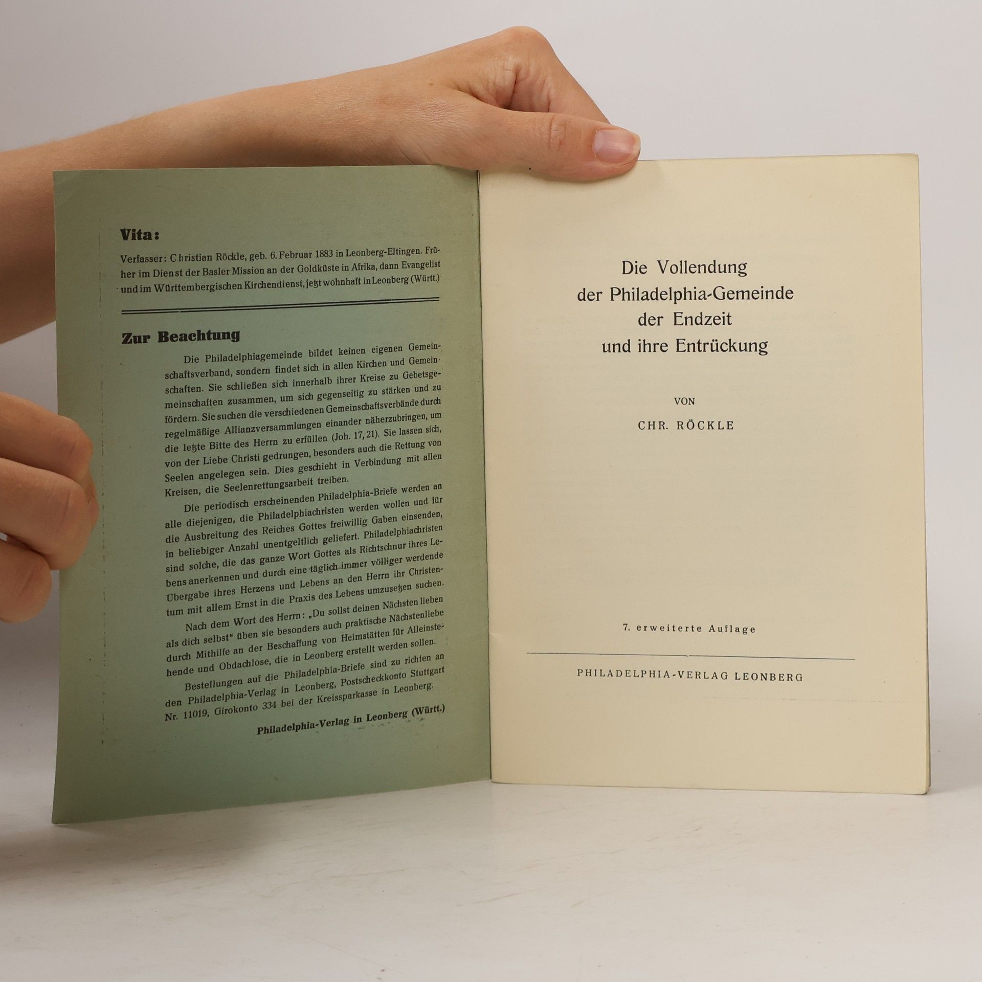 Chr Röckle Die Vollendung der Philadelphia-Gemeinde der Endzeit und ihre Entrückung 1–3