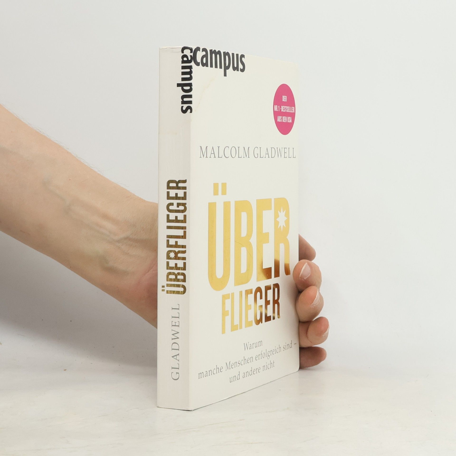 Malcolm Gladwell Überflieger