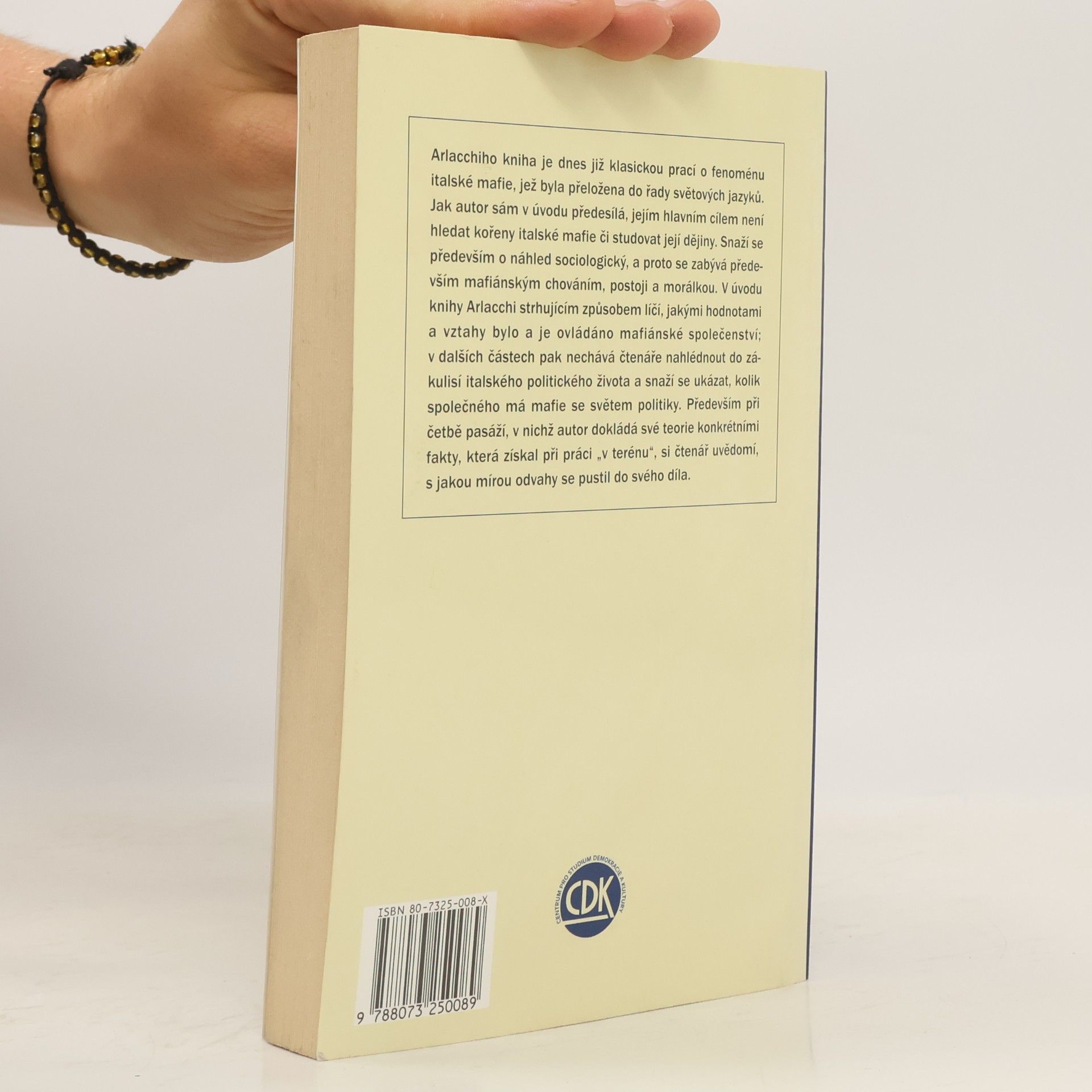 Pino Arlacchi Italská mafie a její podnikání