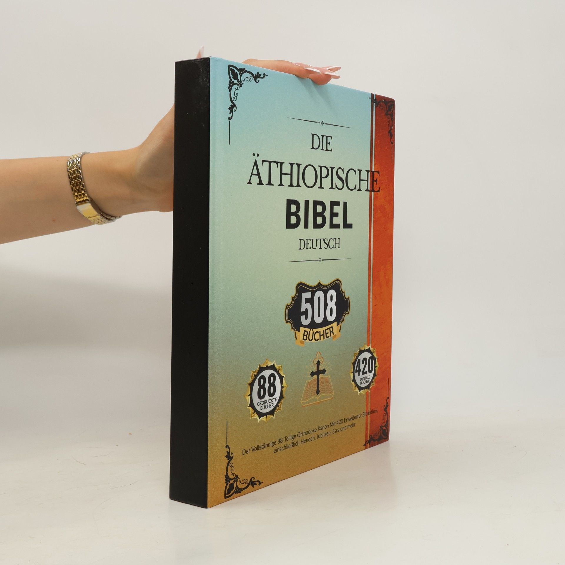 Anonymous Äthiopische Bibel in Deutsch (508 Bücher): Der vollständige 88-teilige orthodoxe Kanon mit 420 erweiterter Bibliothek, einschließlich Henoch, Jubiläen, Esra und mehr