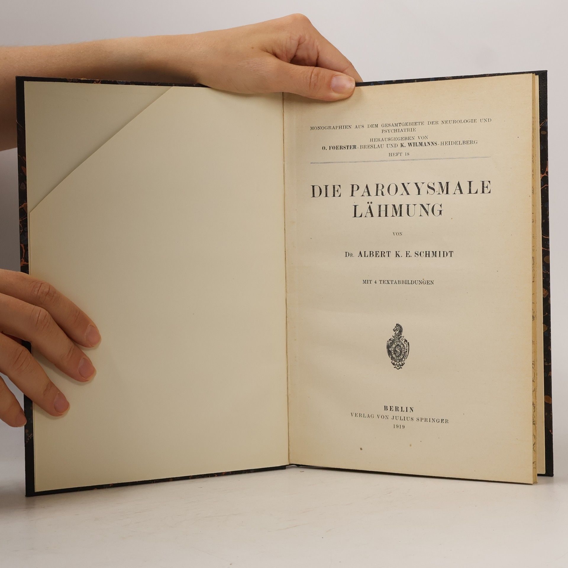 Albert K. E. Schmidt Die Paroxysmale Lähmung