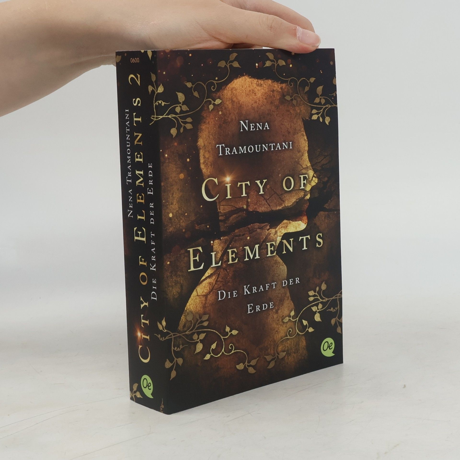 Nena Tramountani Die Kraft der Erde / City of Elements Bd.2