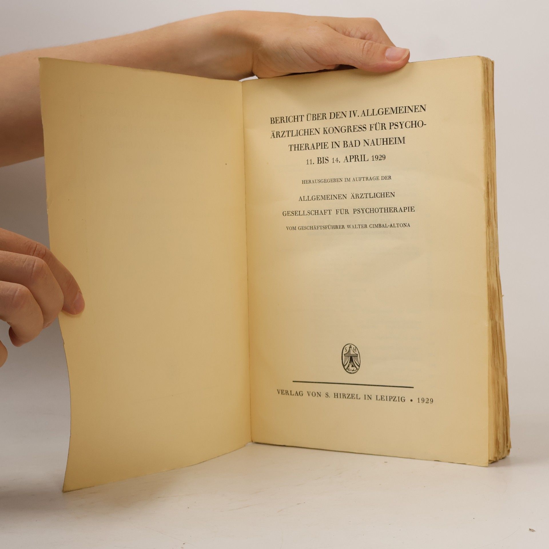 Collectif d'auteurs Bericht über den IV. Allgemeinen Ärztlichen Kongress für Psychotherapie in Bad Nauheim, 11. bis 14. April 1929