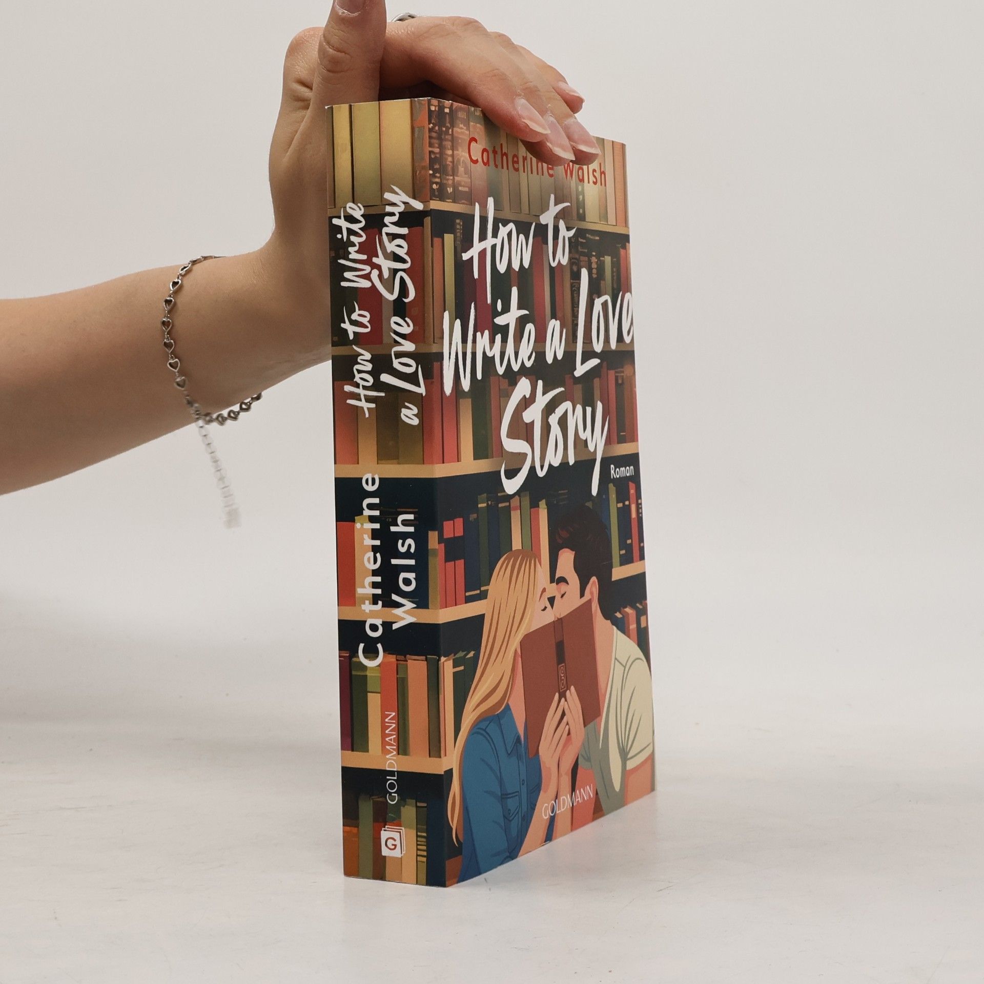 Catherine Walsh How to Write a Love Story
