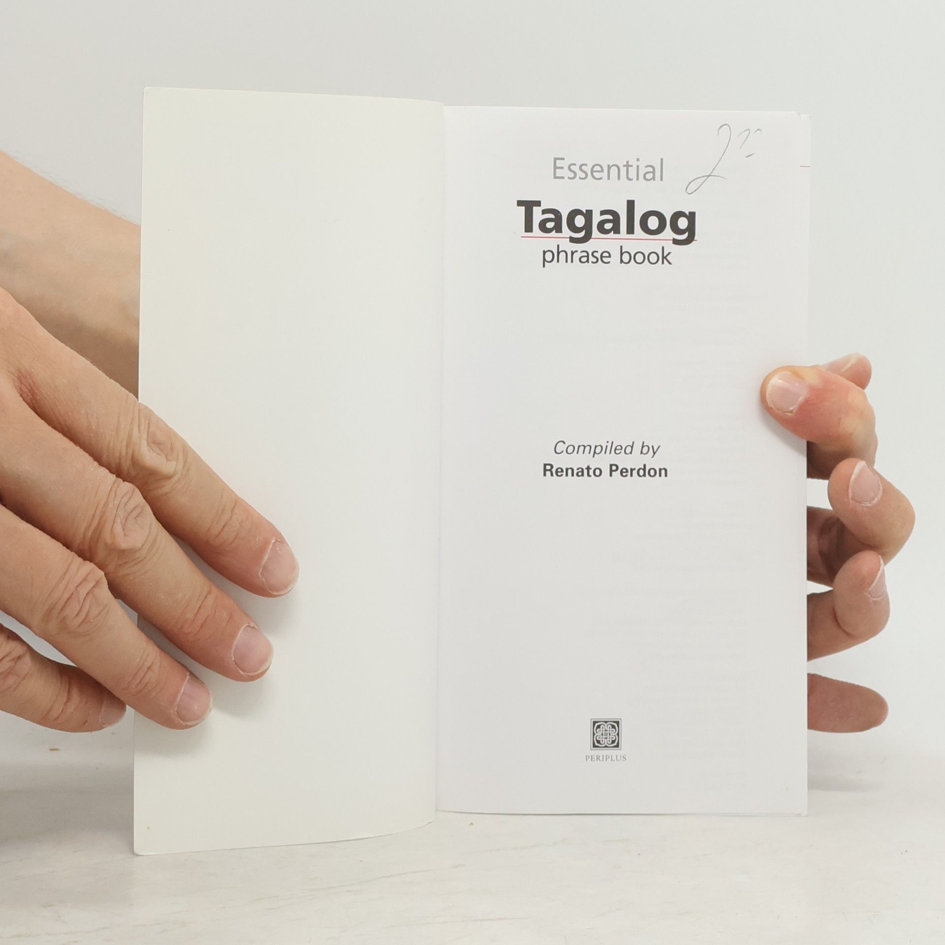 Renato Perdon Phrasebooks: Essential Tagalog Phrase Book