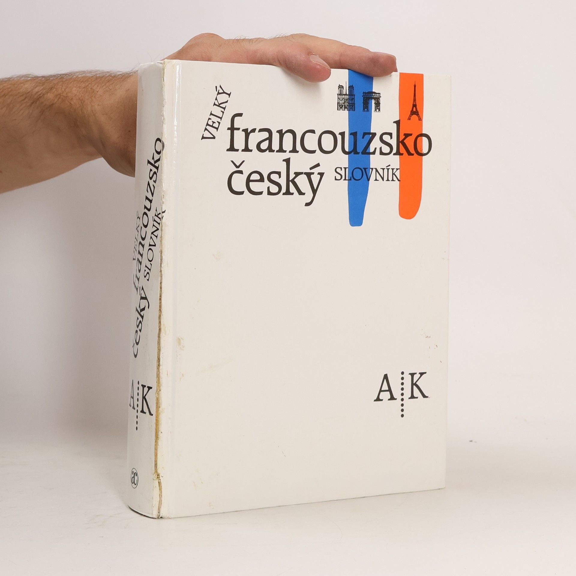 Josef Neumann Velký francouzsko-český slovník A-K (1. díl)