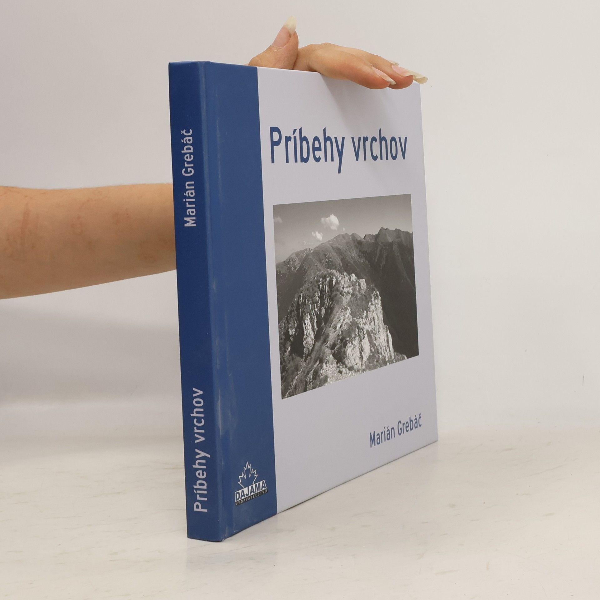 Marián Grebáč Príbehy vrchov