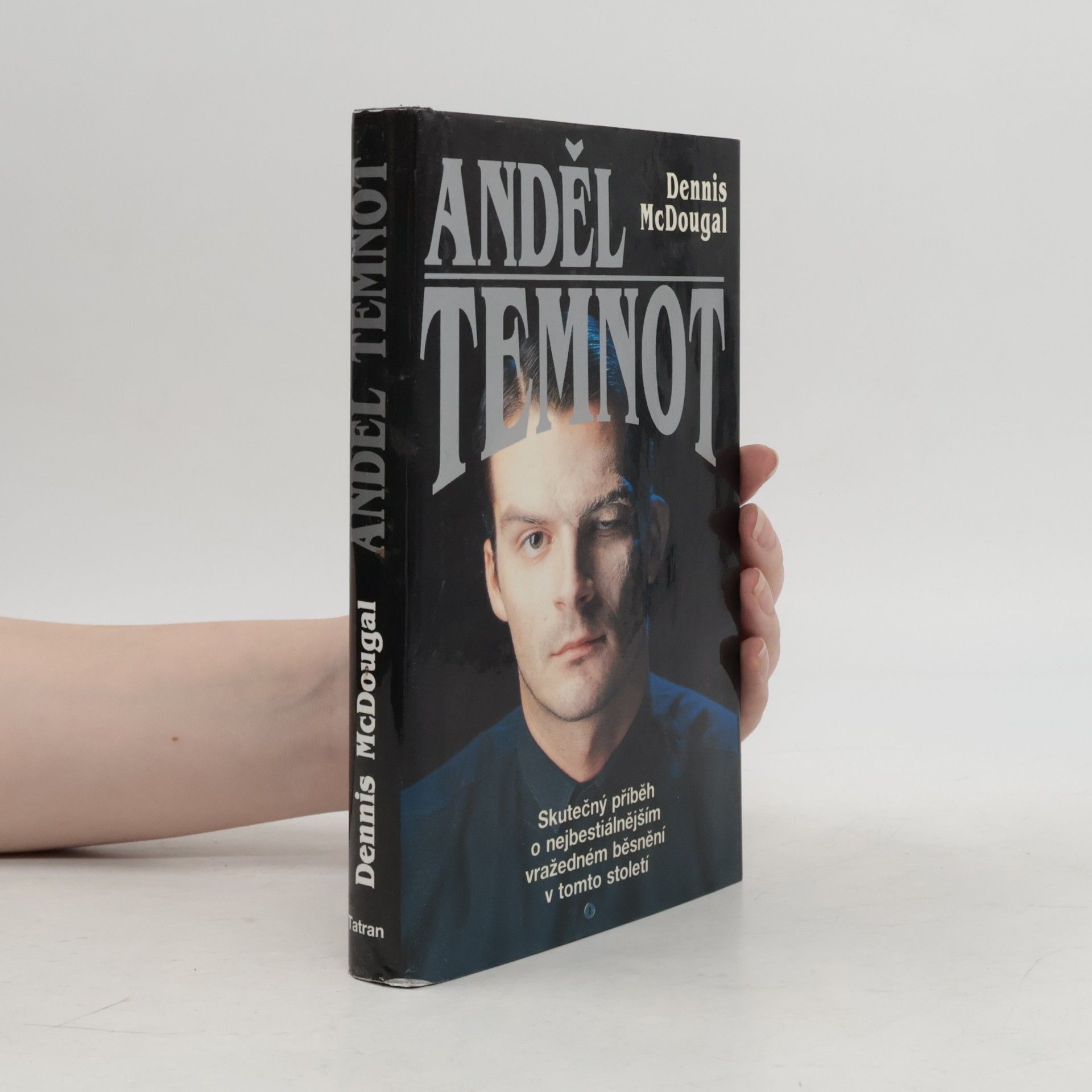 Dennis McDougal Anděl temnot