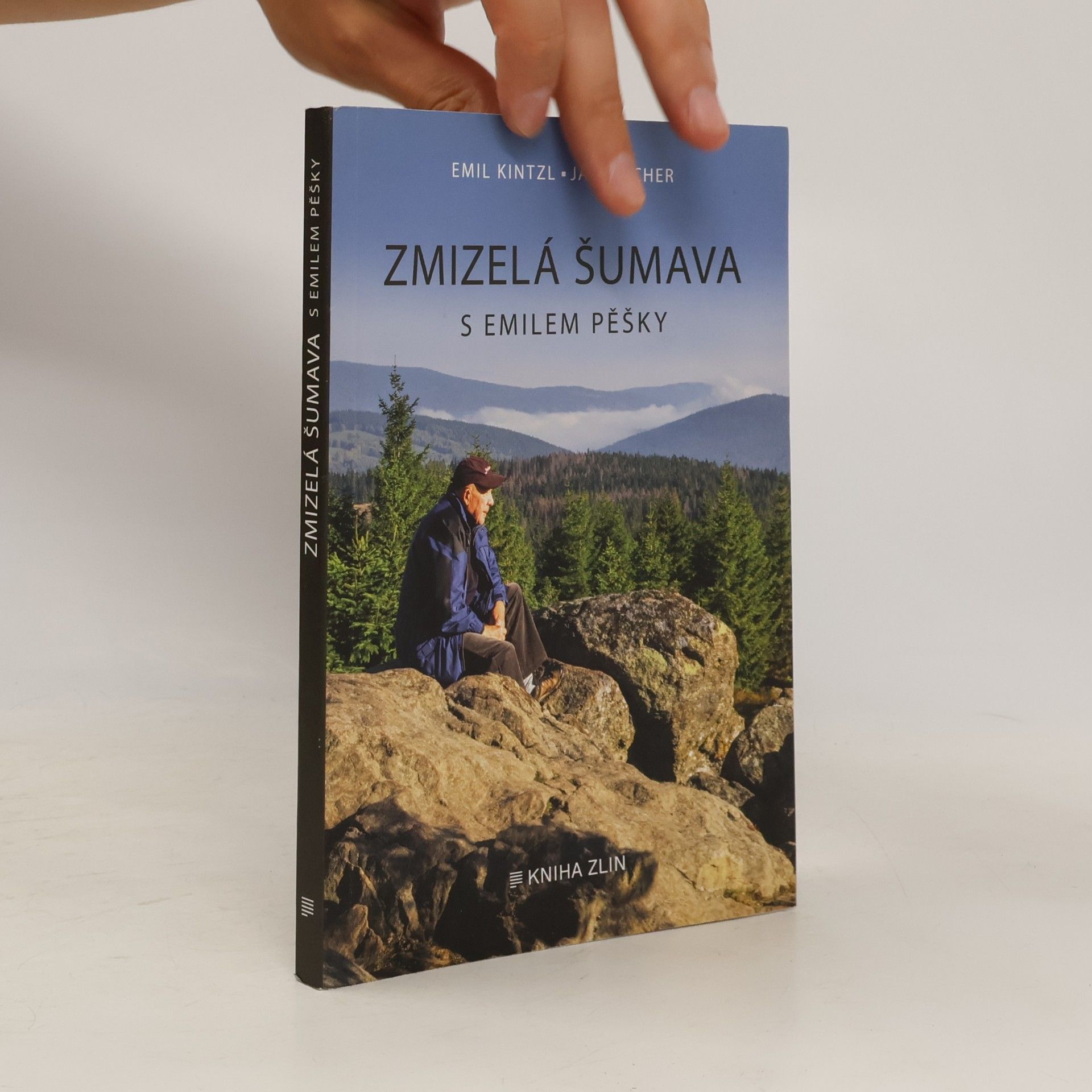 Jan Fischer Zmizelá Šumava : s Emilem pěšky