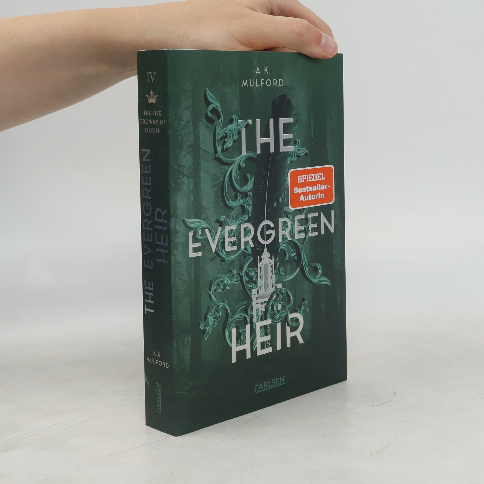Aja Mulford The Evergreen Heir / The Five Crowns of Okrith Bd.4