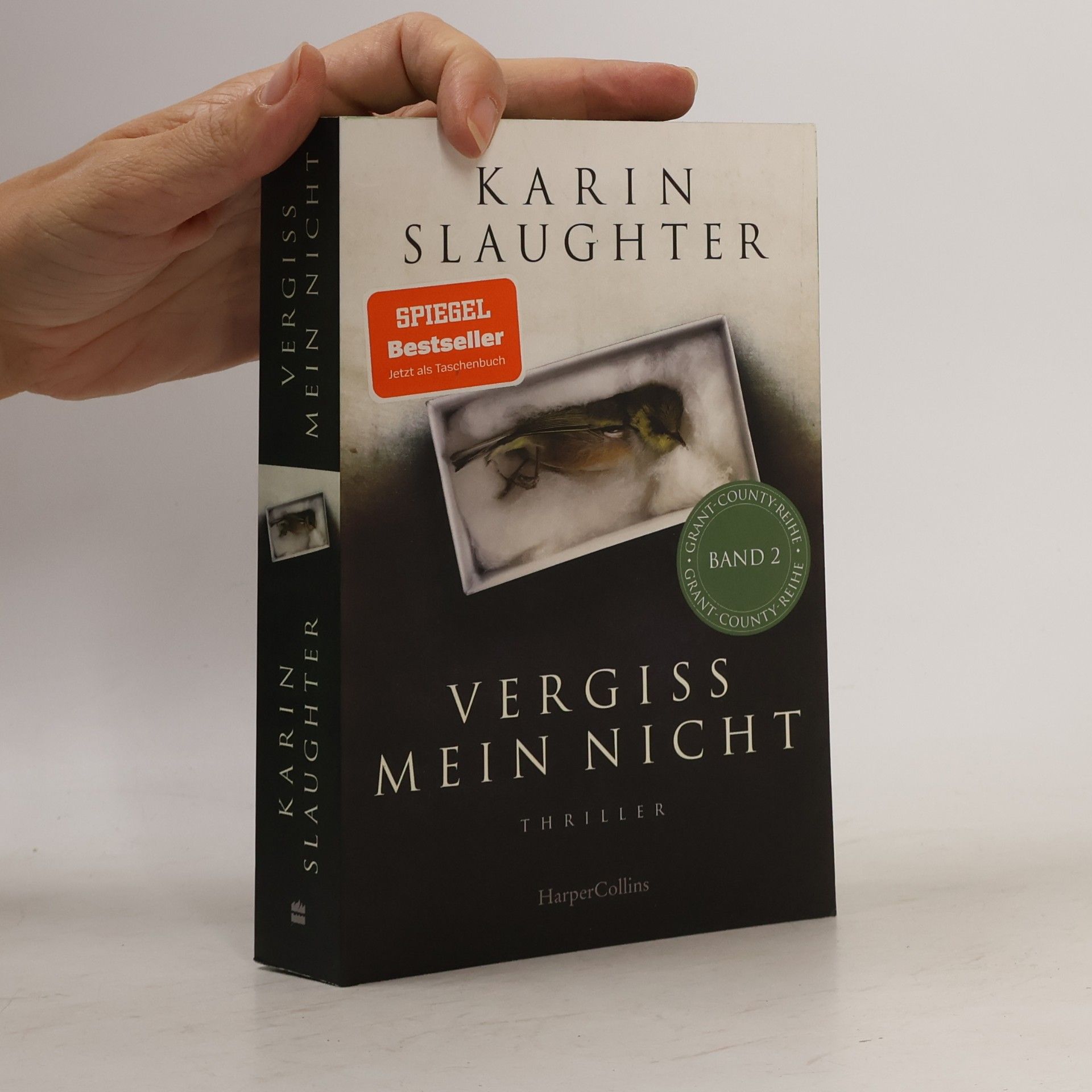 Karin Slaughter Vergiss mein nicht