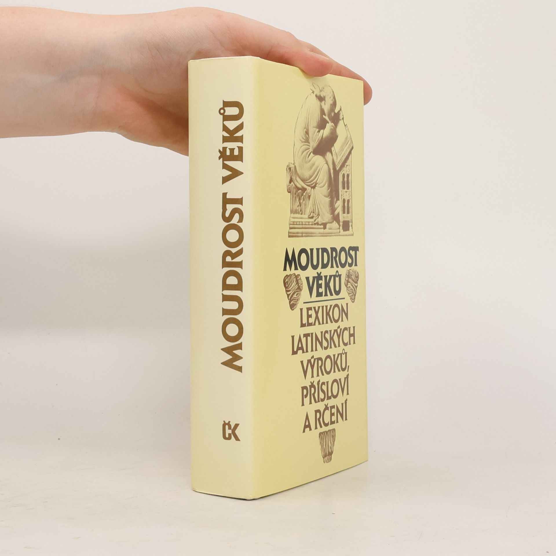 Moudrost věků. Lexikon latinských výroků, přísloví a rčení