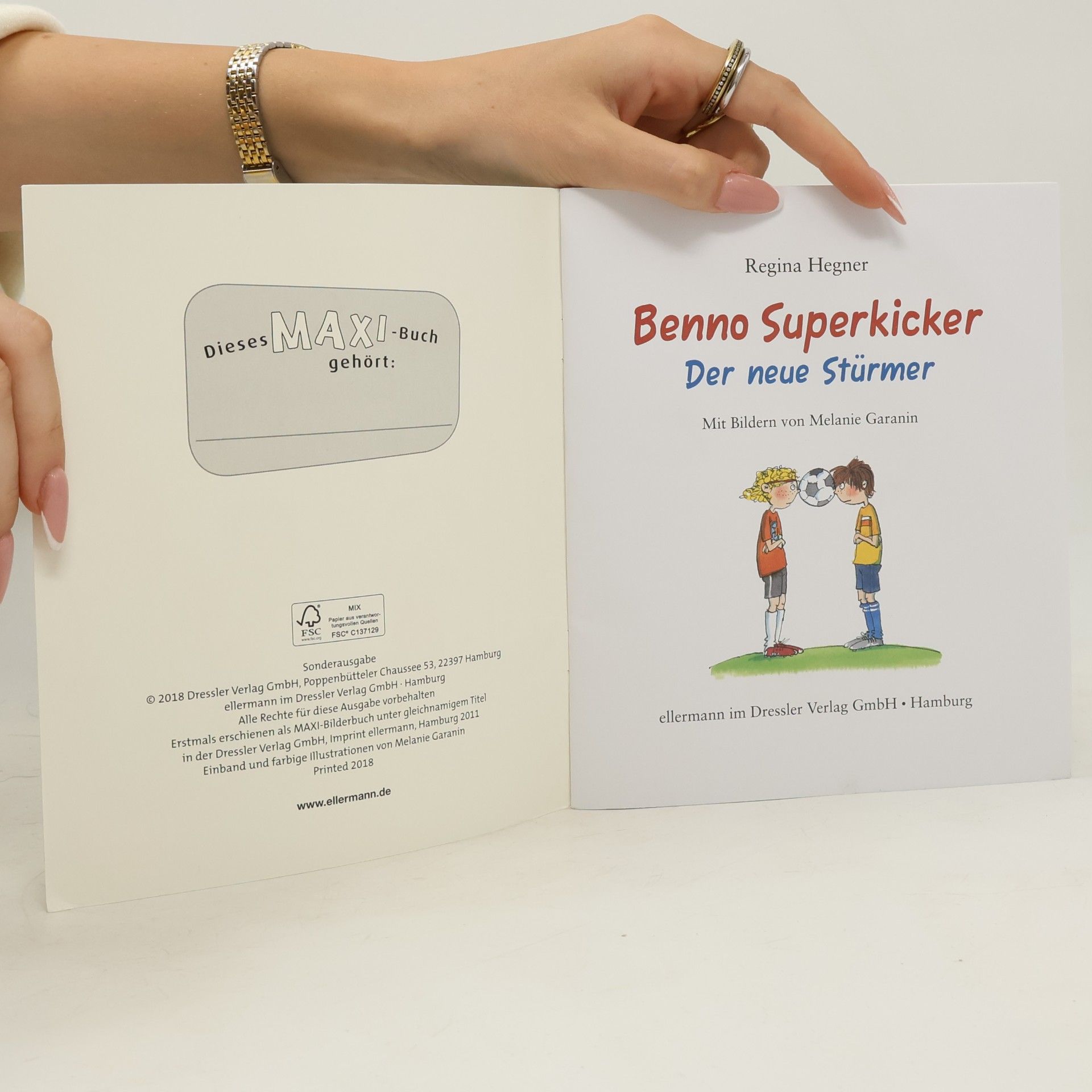 Regina Hegner Benno Superkicker. Der neue Stürmer