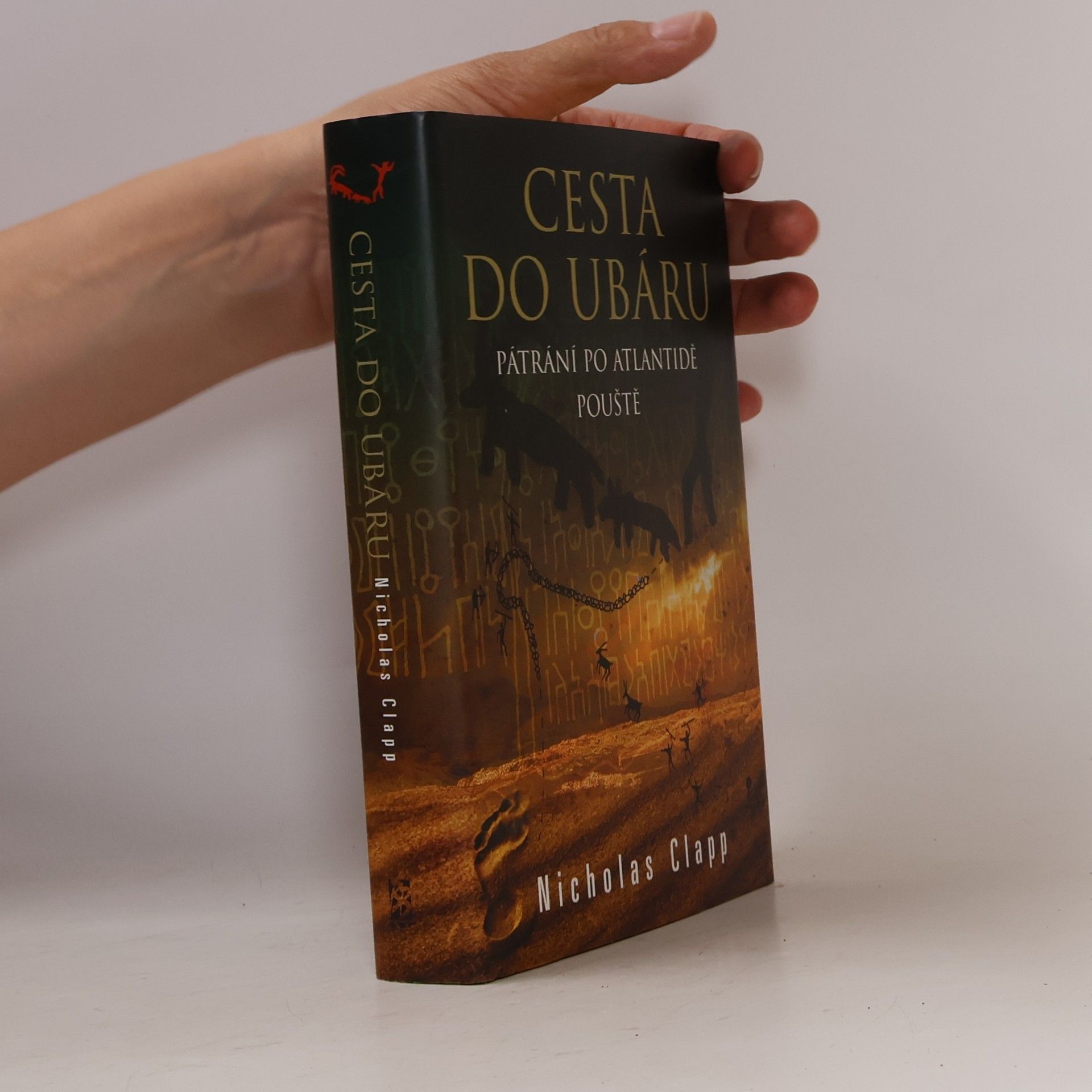 Zdeněk Kubeš Cesta do Ubáru. Pátrání po Atlantidě pouště