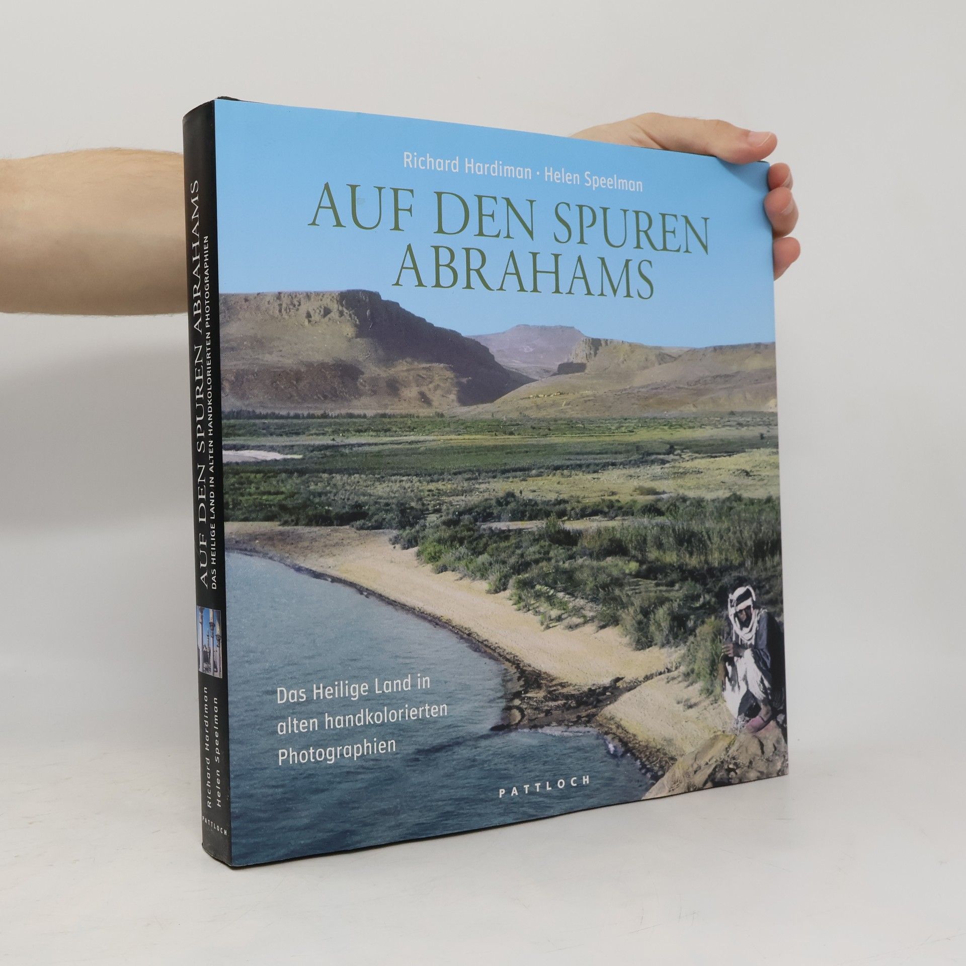 Richard Hardiman Auf den Spuren Abrahams