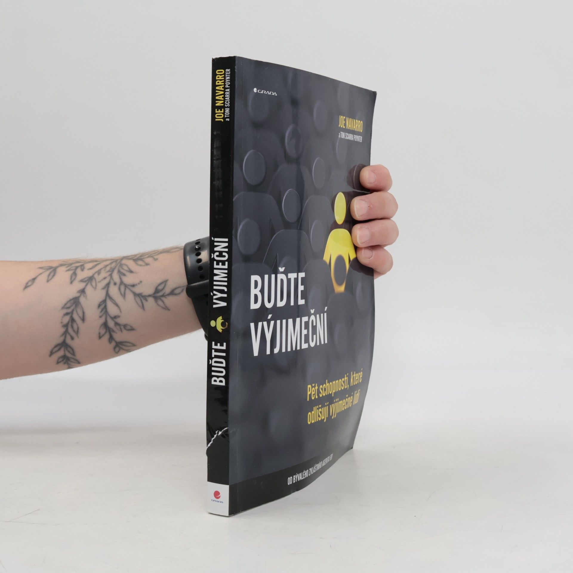 Toni Sciarra Poynter Buďte výjimeční. Ppět schopností, které odlišují výjimečné lidi