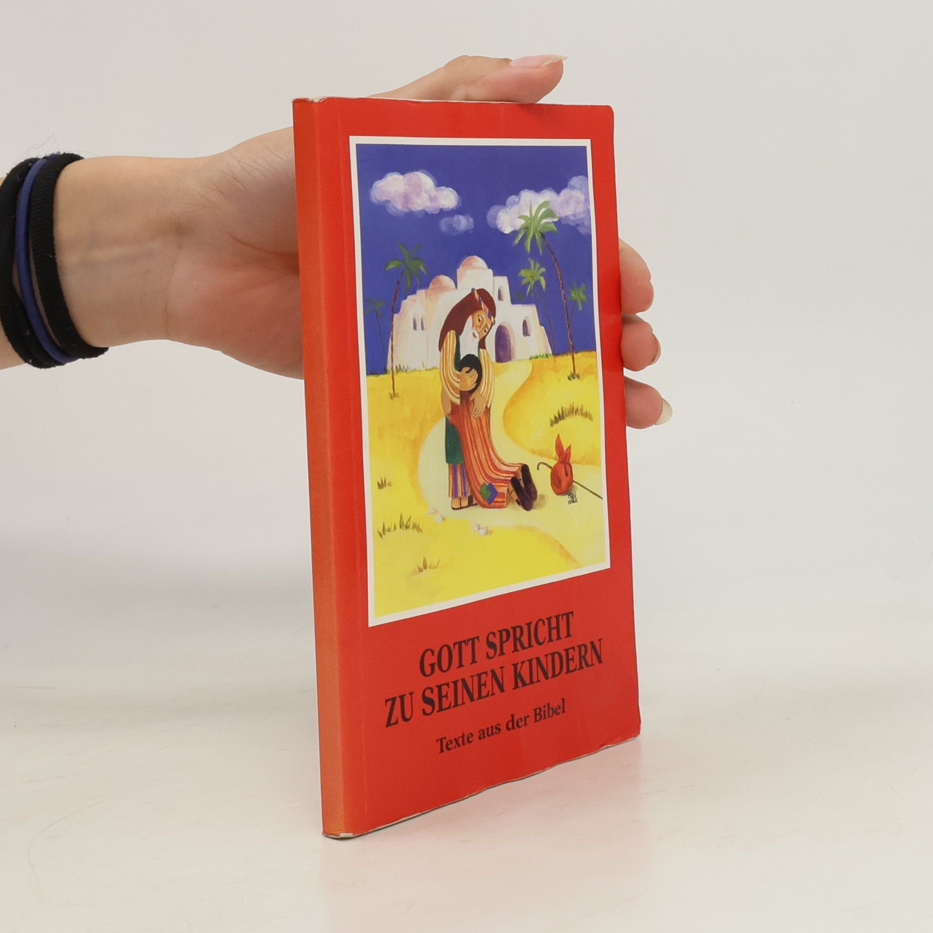 Kolektiv autorů Gott spricht zu seinen Kindern. Texte aus der Bibel