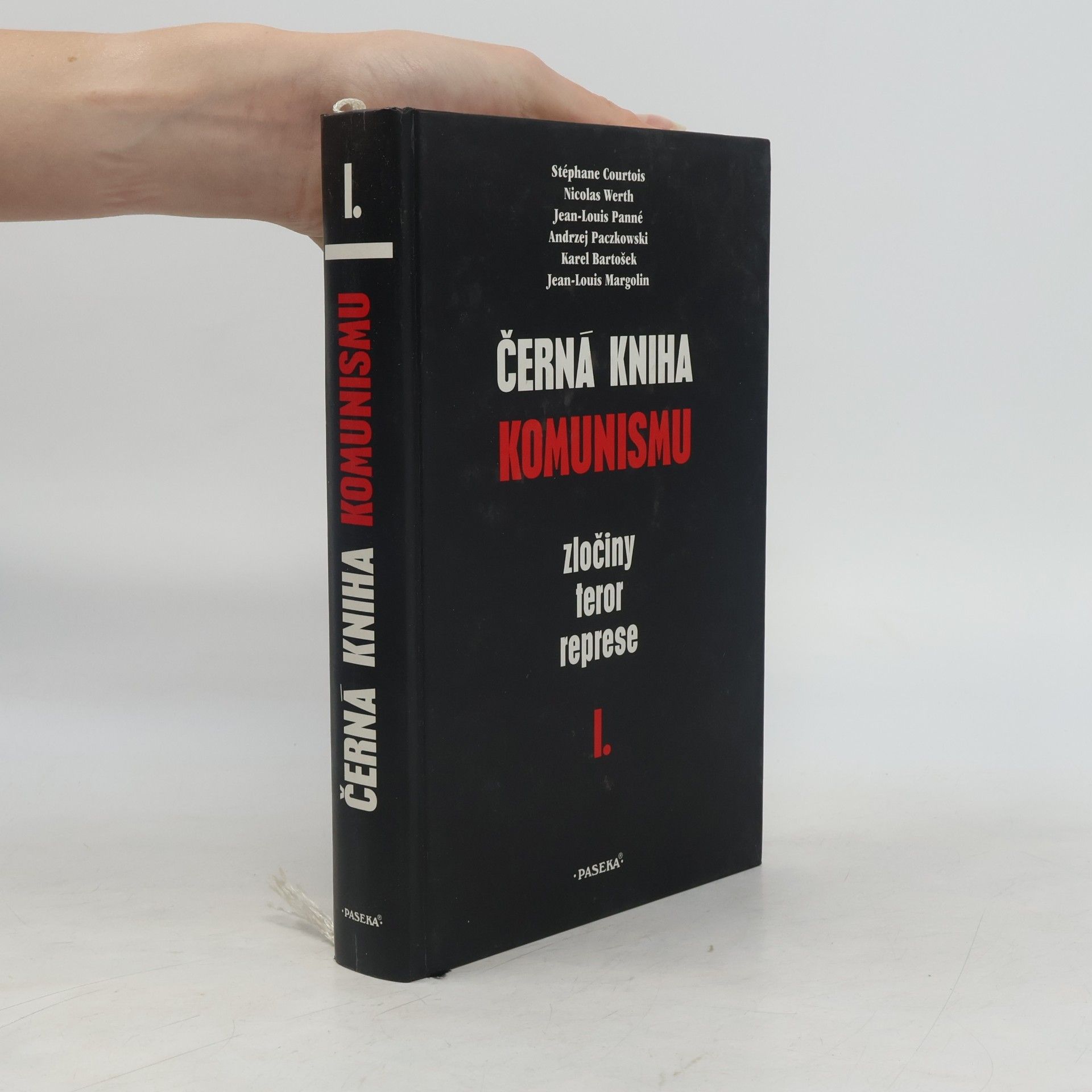 Černá kniha komunismu. Zločiny, teror, represe. I. díl