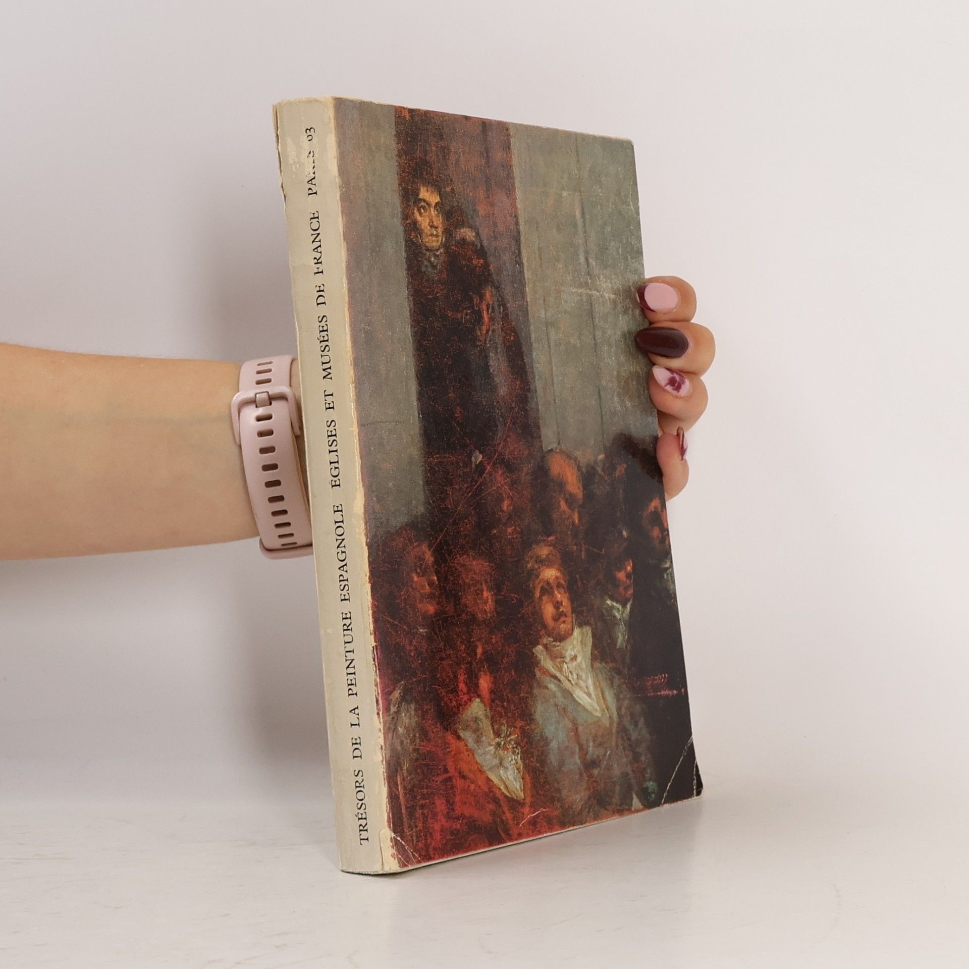 Autores varios Trésors de la peinture espagnole, églises et musées de France