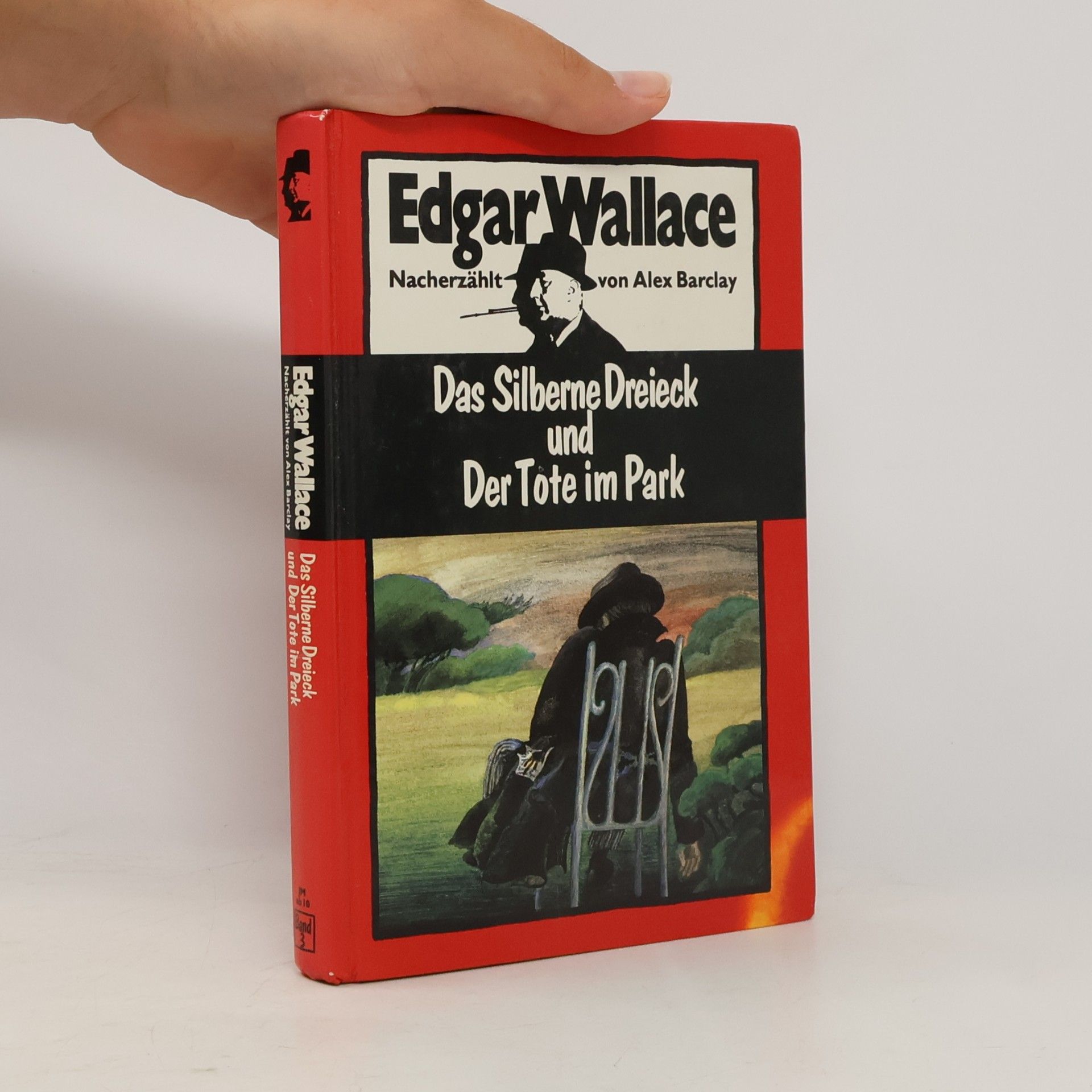Edgar Wallace Das silberne Dreieck und der Tote im Park