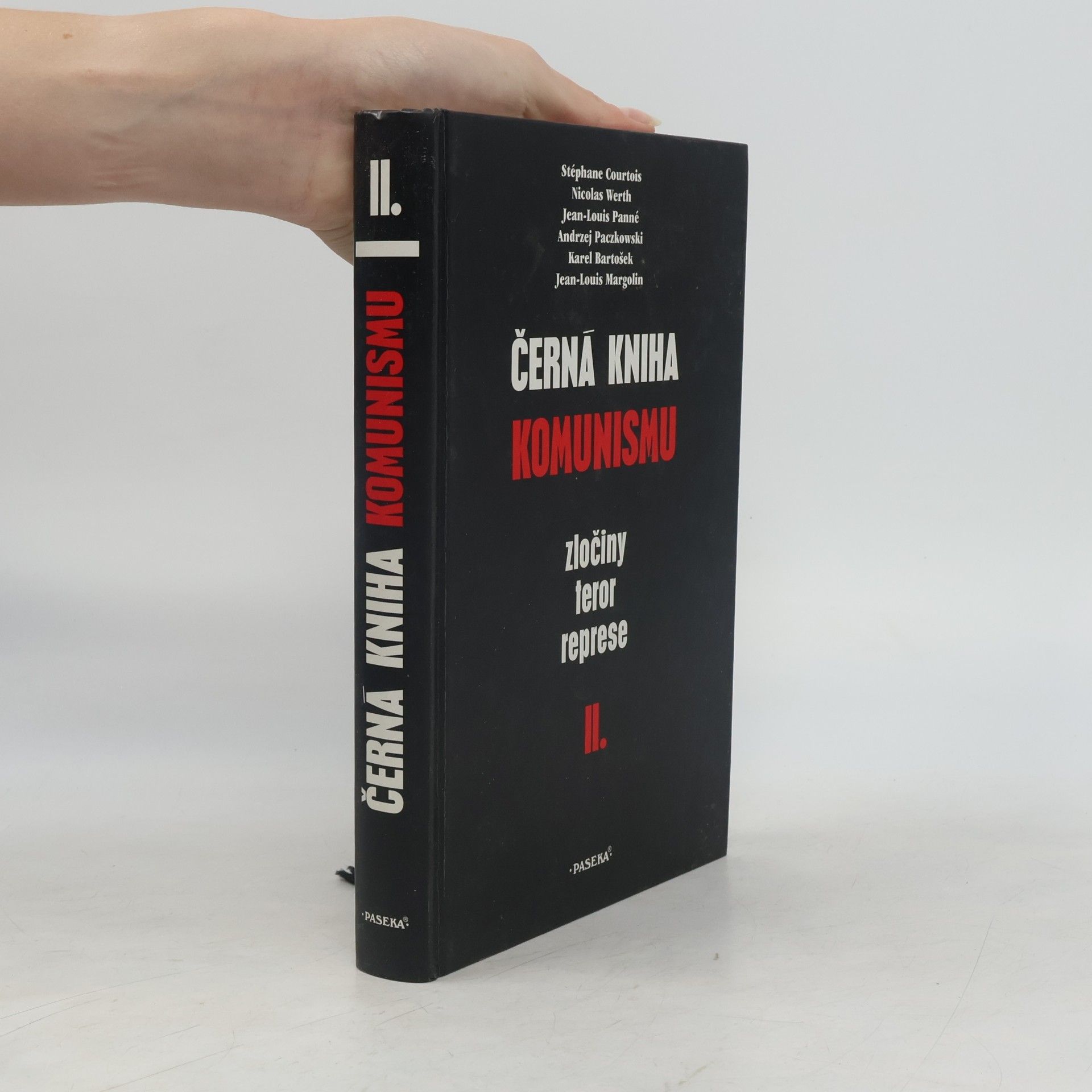 Stéphane Courtois Černá kniha komunismu. Zločiny, teror, represe. II. díl