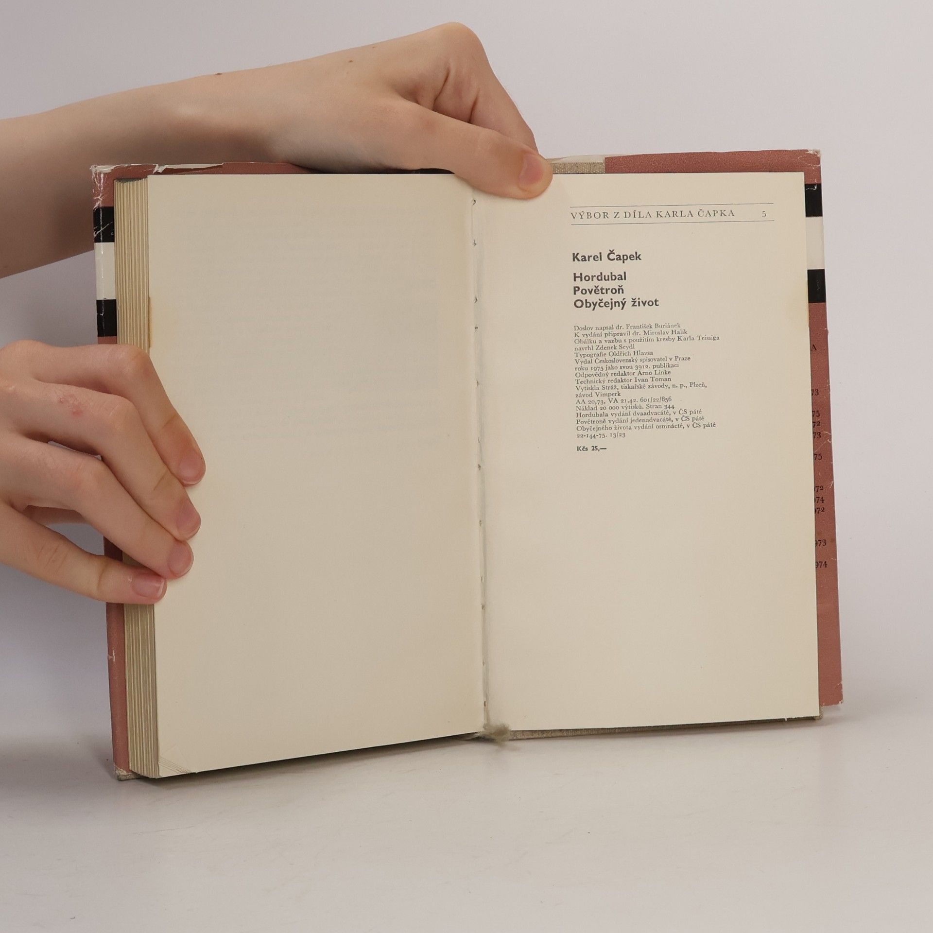 Karel Čapek Hordubal. Povětroň. Obyčejný život
