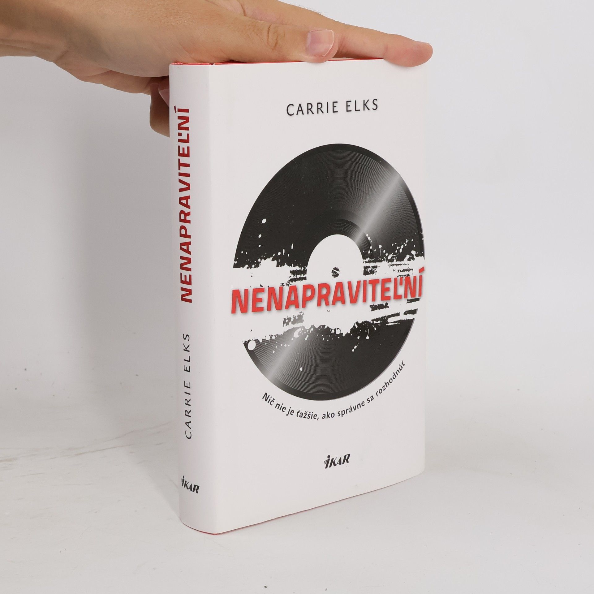 Carrie Elks Nenapraviteľní