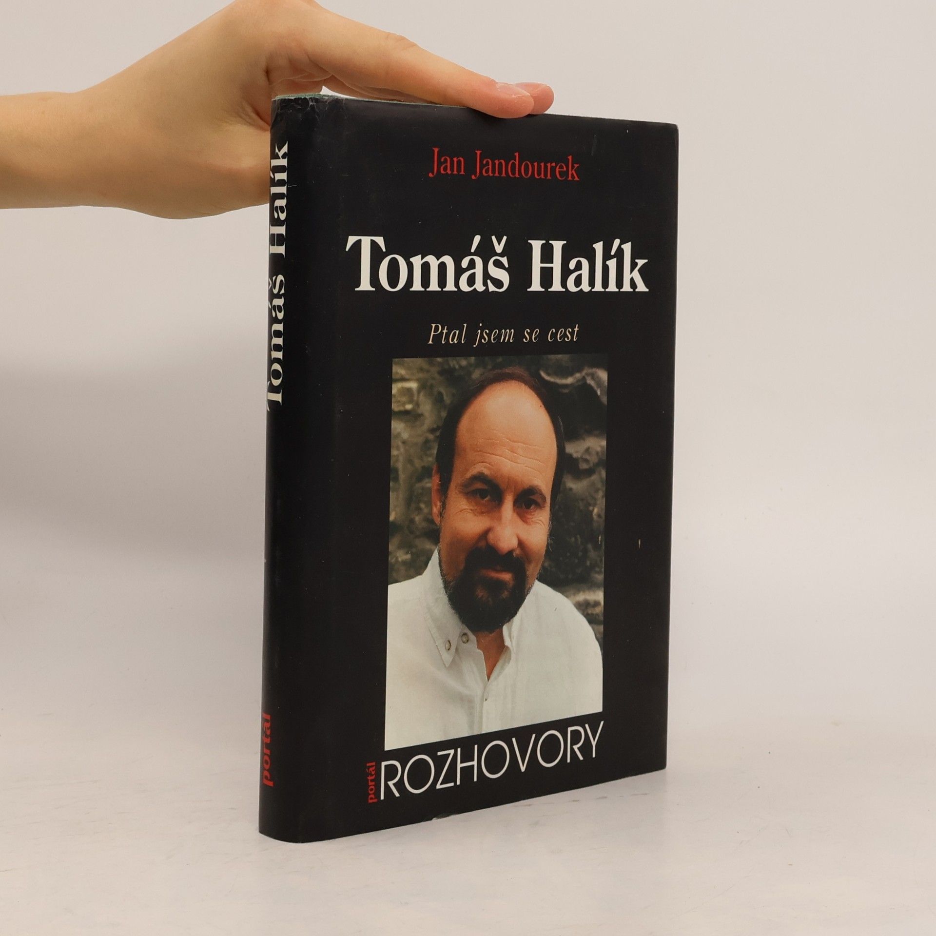 Jan Jandourek Tomáš Halík. Ptal jsem se cest