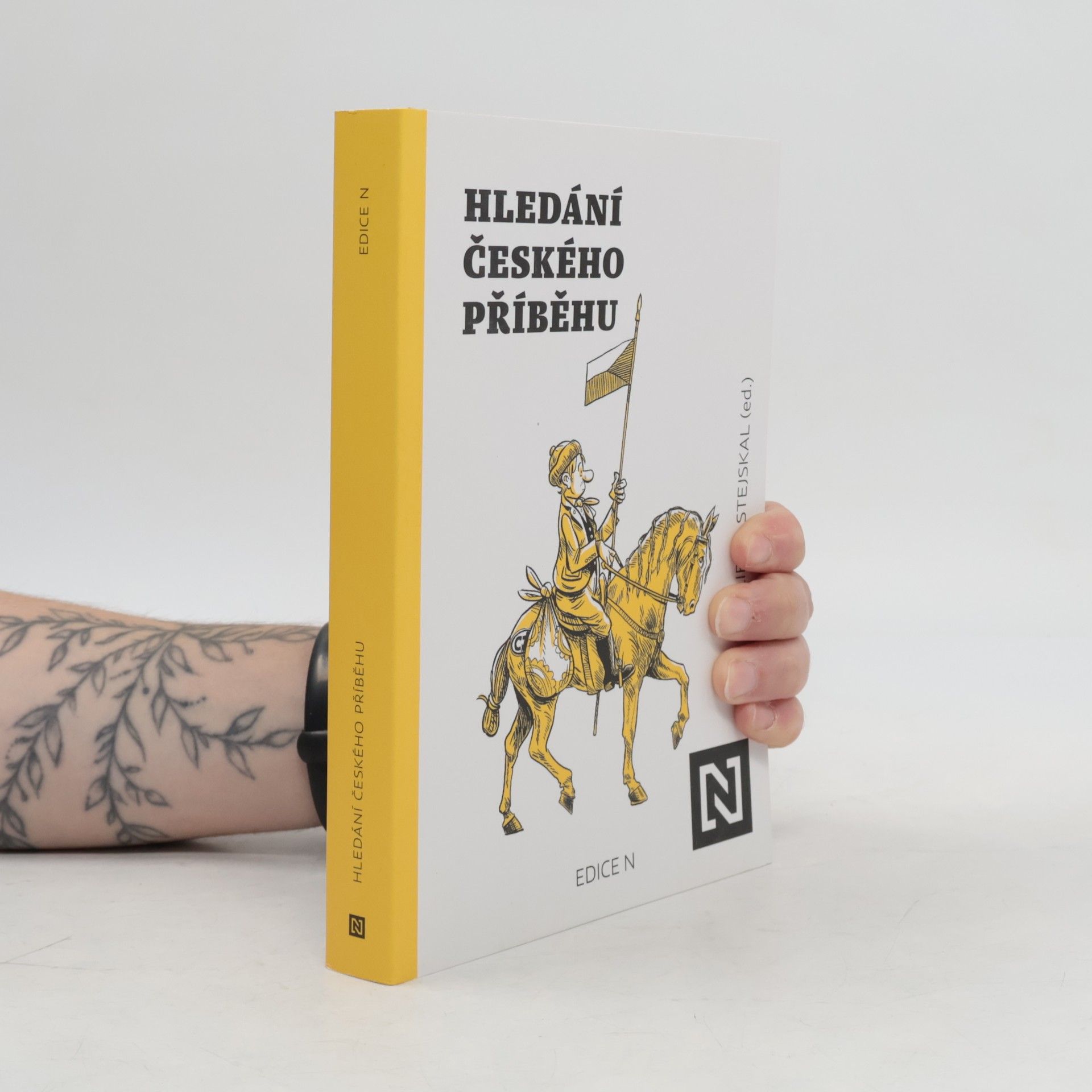 Hledání českého příběhu: Úvahy nad minulostí, současností a především budoucností naší společnosti