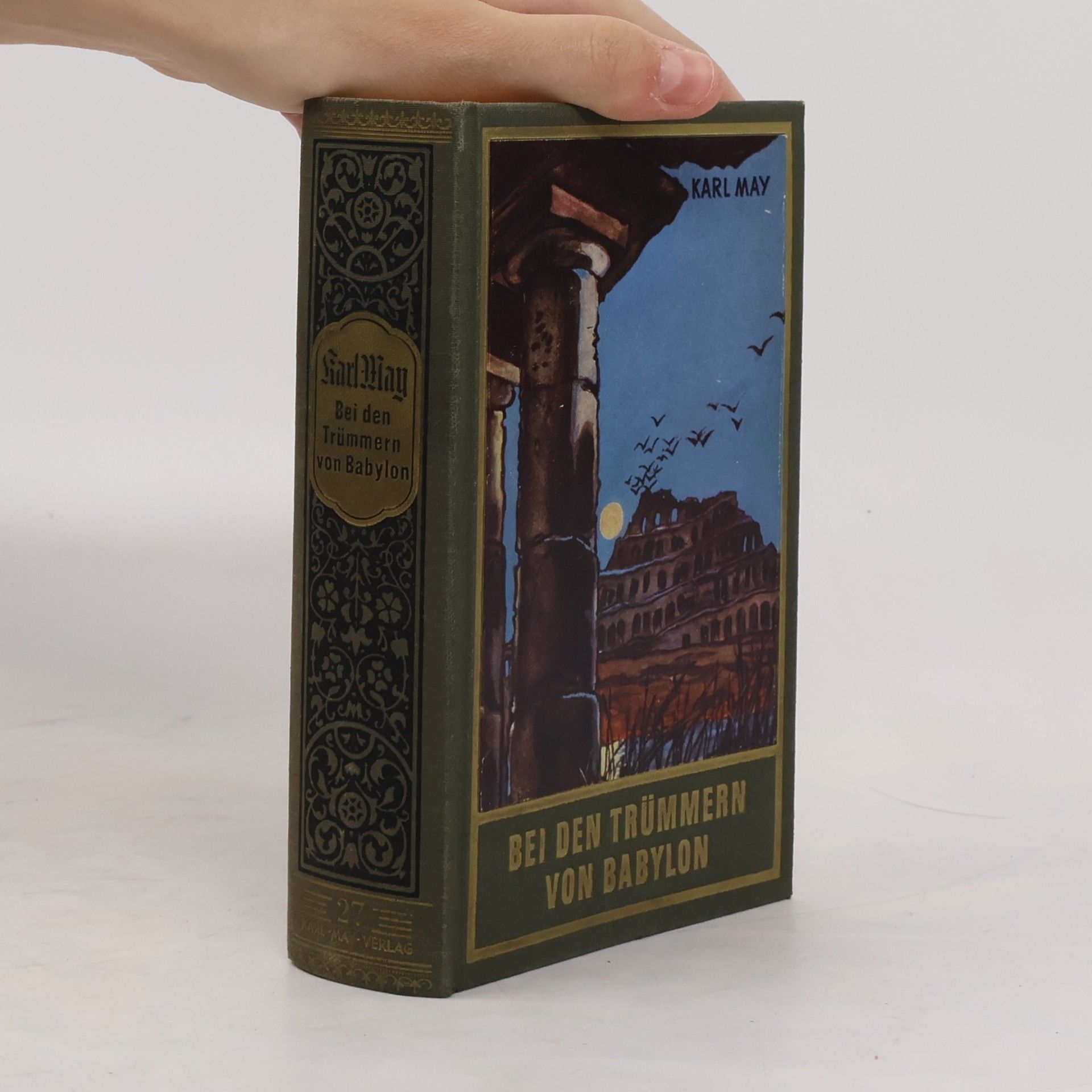 Karl May Bei den Trümmern von Babylon