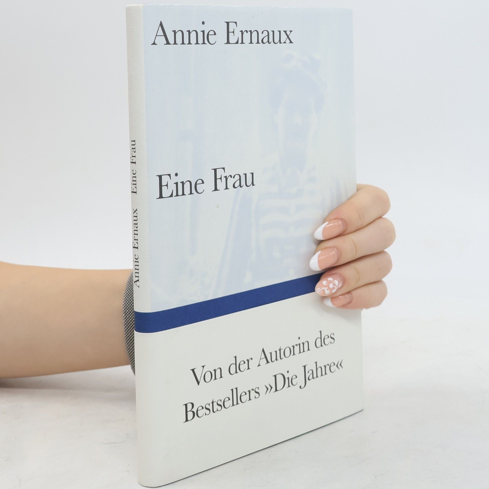 Annie Ernaux Eine Frau