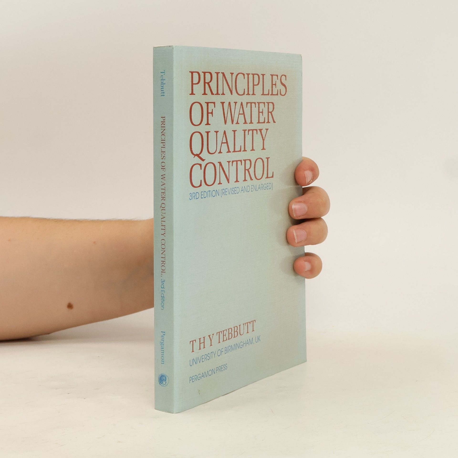 T. H. Y. Tebbutt Principles Of Water Quality Control