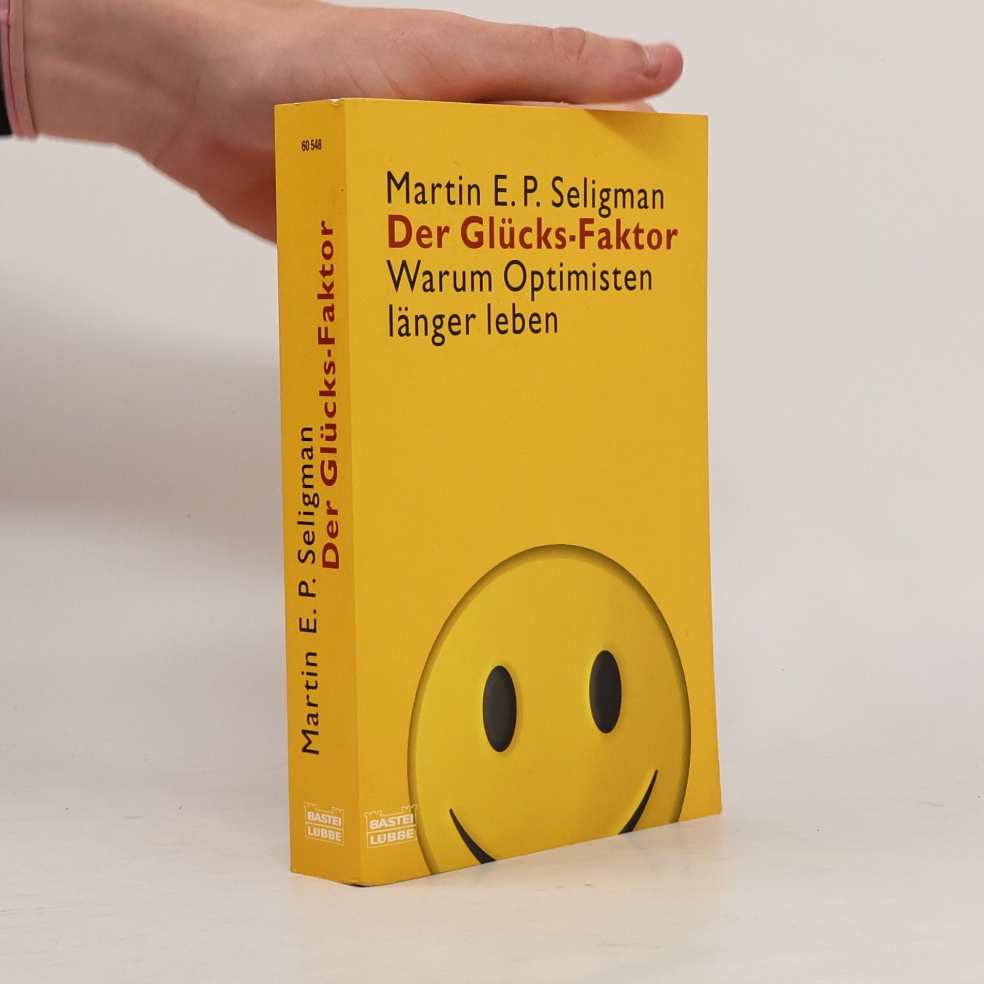 Martin Seligman Der Glücks-Faktor